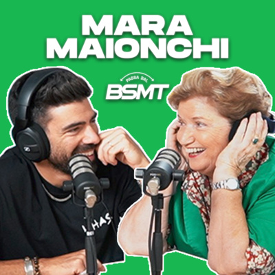 MARA MAIONCHI | Le mille vite di Mara! | Passa dal BSMT _ S02E06