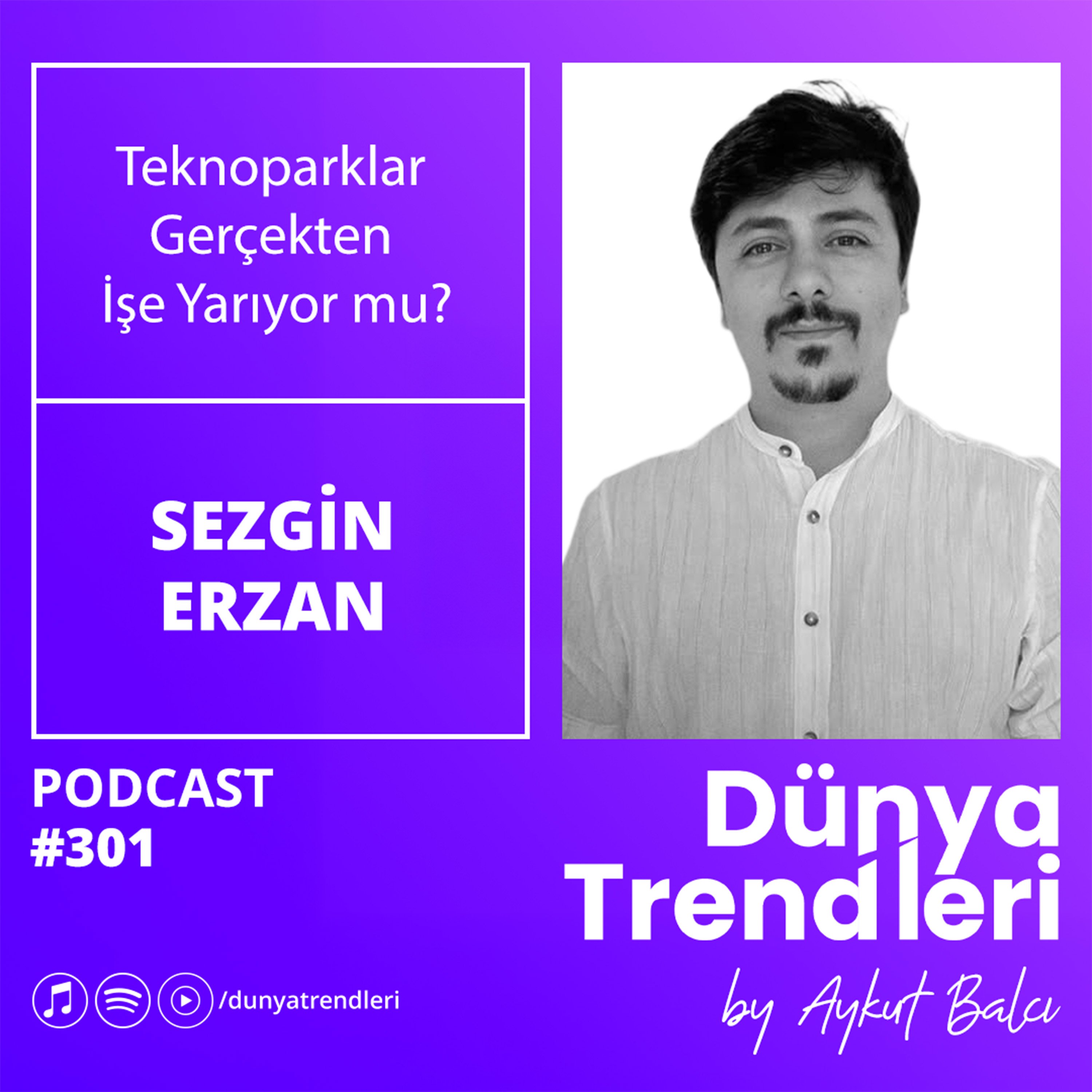 Teknoparklar Gerçekten İşe Yarıyor mu? | Sezgin Erzan, Biruni Teknopark