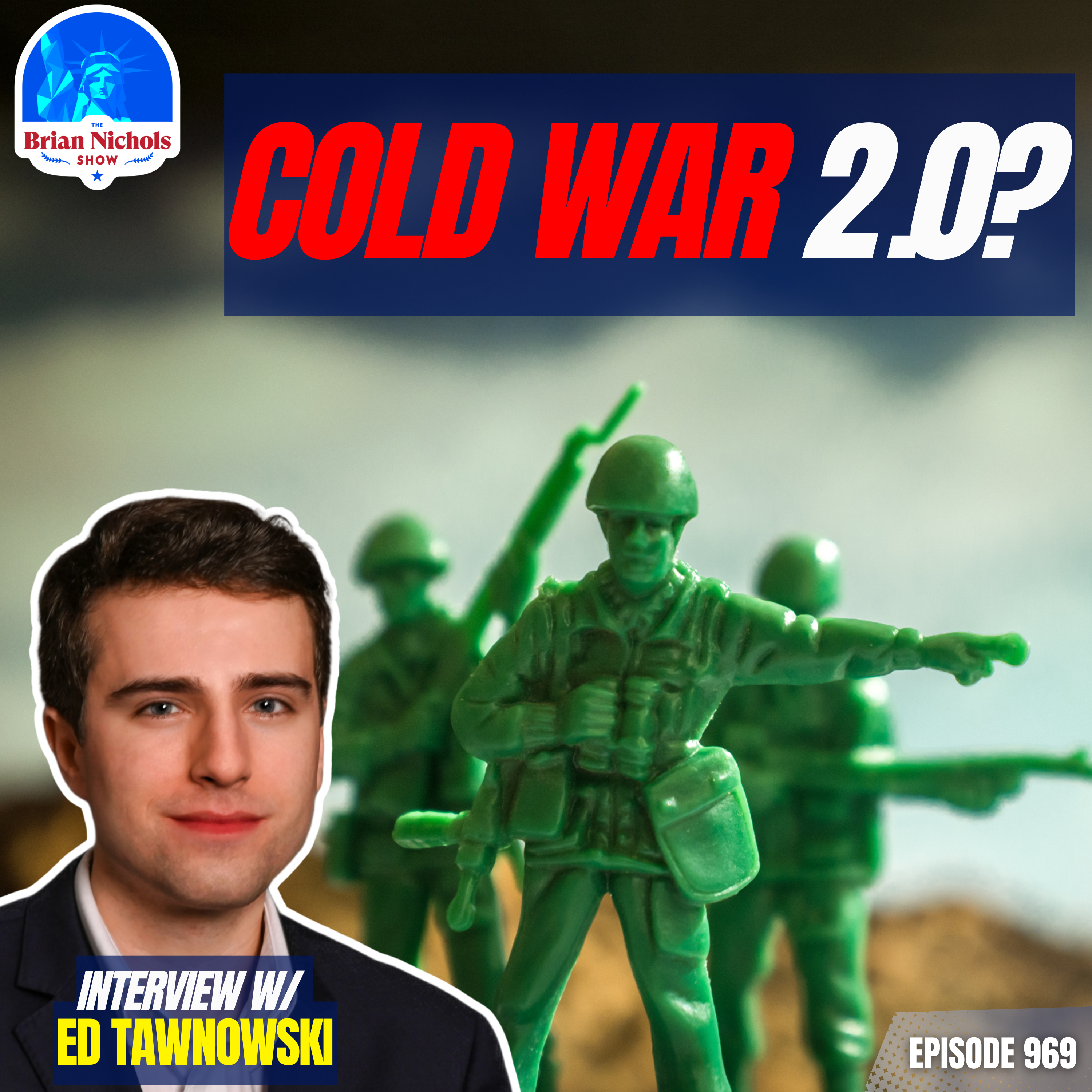 969: Is a New Cold War Starting?