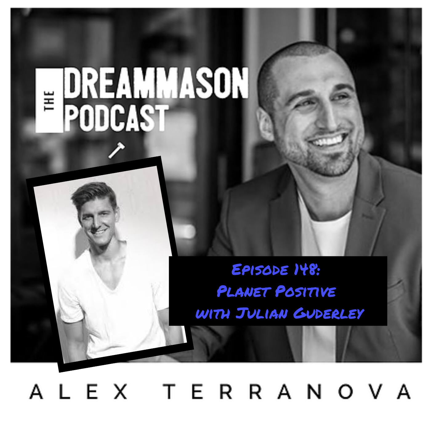 The DreamMason Podcast: a Podcast from Alex Terranova