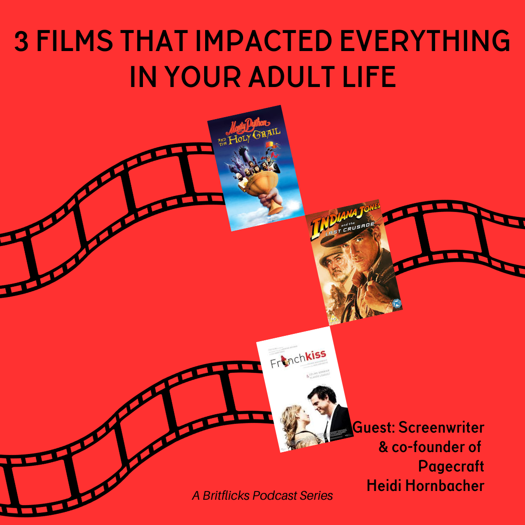 Heidi Hornhacher on Pagecraft and Movies That Changed Your Life: Monty Python and the Holy Grail, Indiana Jones and the Last Crusade, French Kiss