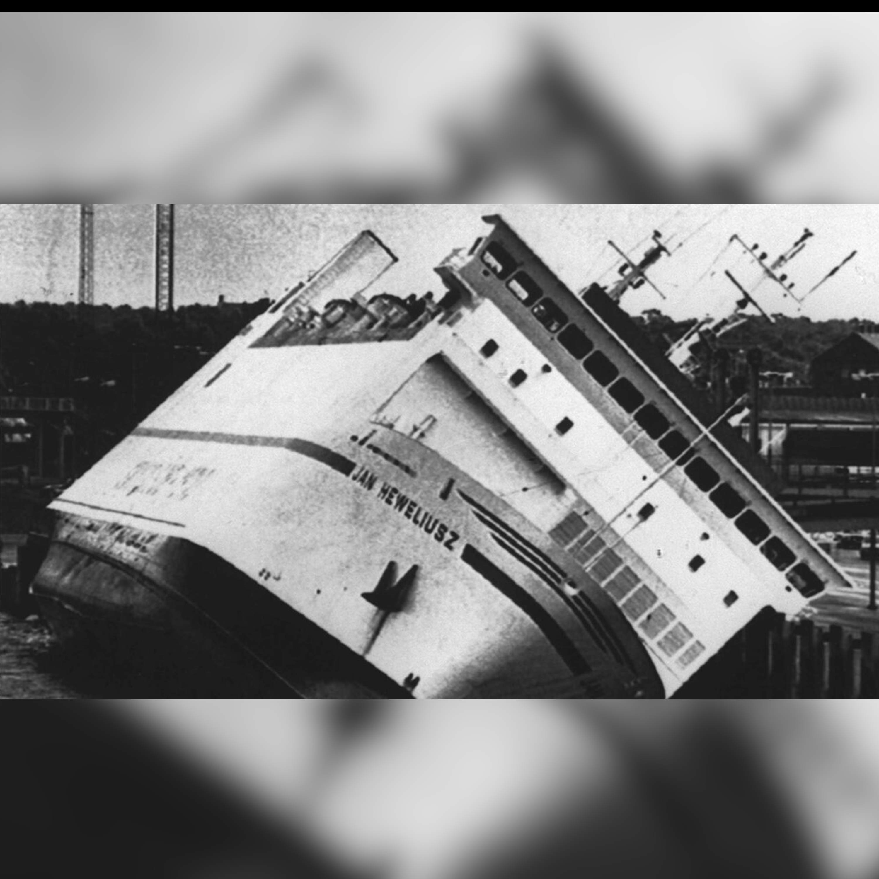 Disaster in the Baltic: The Jan Heweliusz