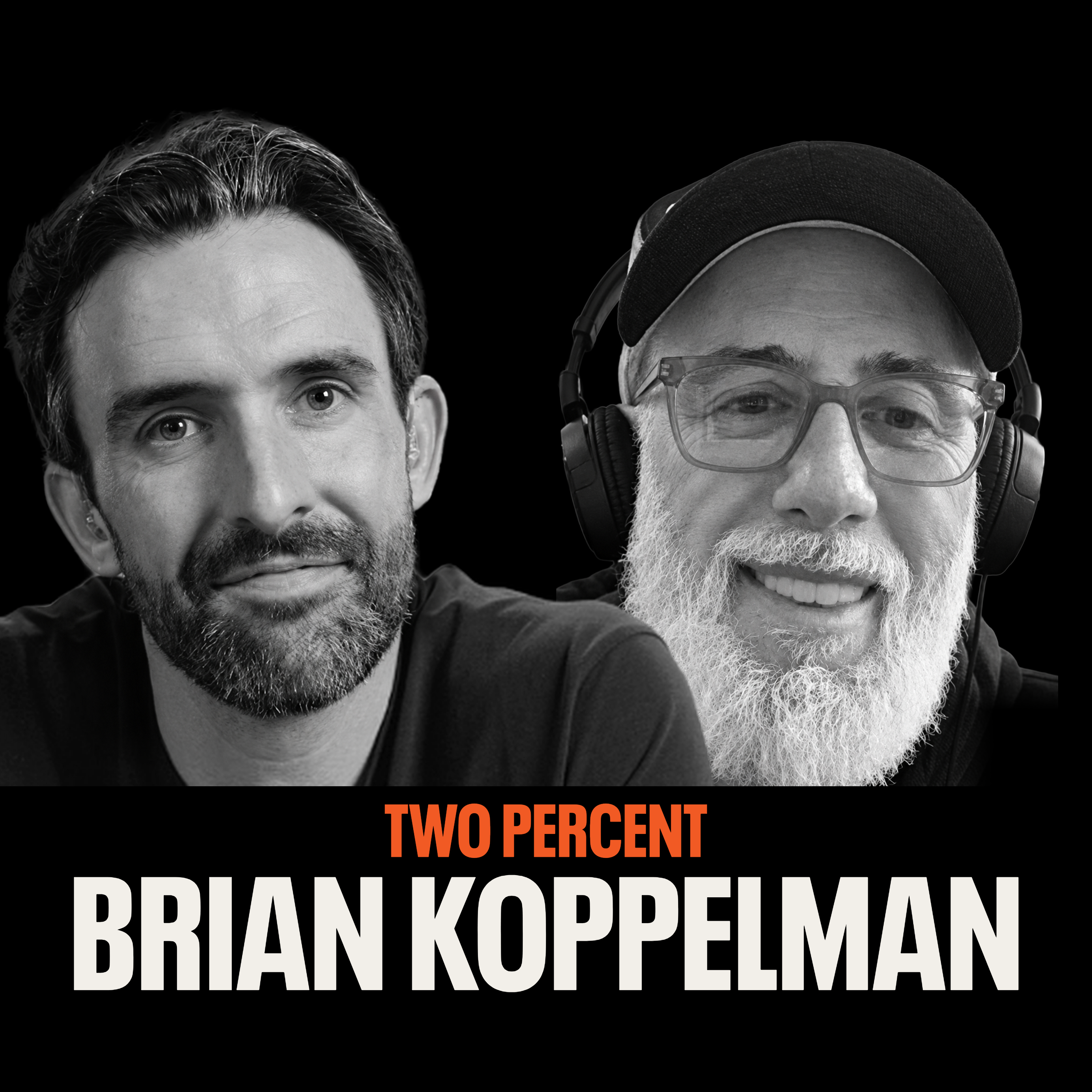 #13: How a Hollywood Legend Got Fit at 60 | Brian Koppelman
