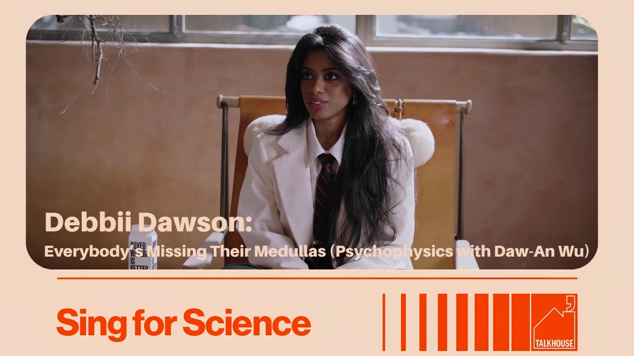 Debbii Dawson: Everybody’s Missing Their Medullas (Psychophysics with Daw-An Wu) episode artwork
