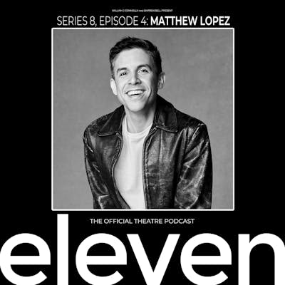 S8 Ep4: Matthew Lopez