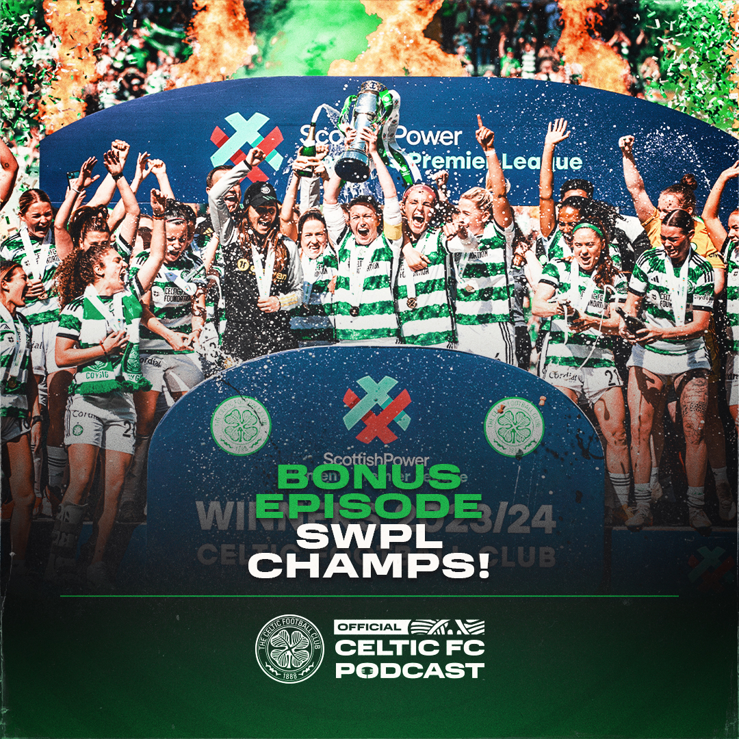 Official Celtic FC Podcast