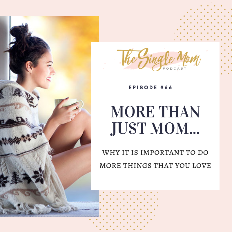Be More Than Mom - Finding Self-Contentment