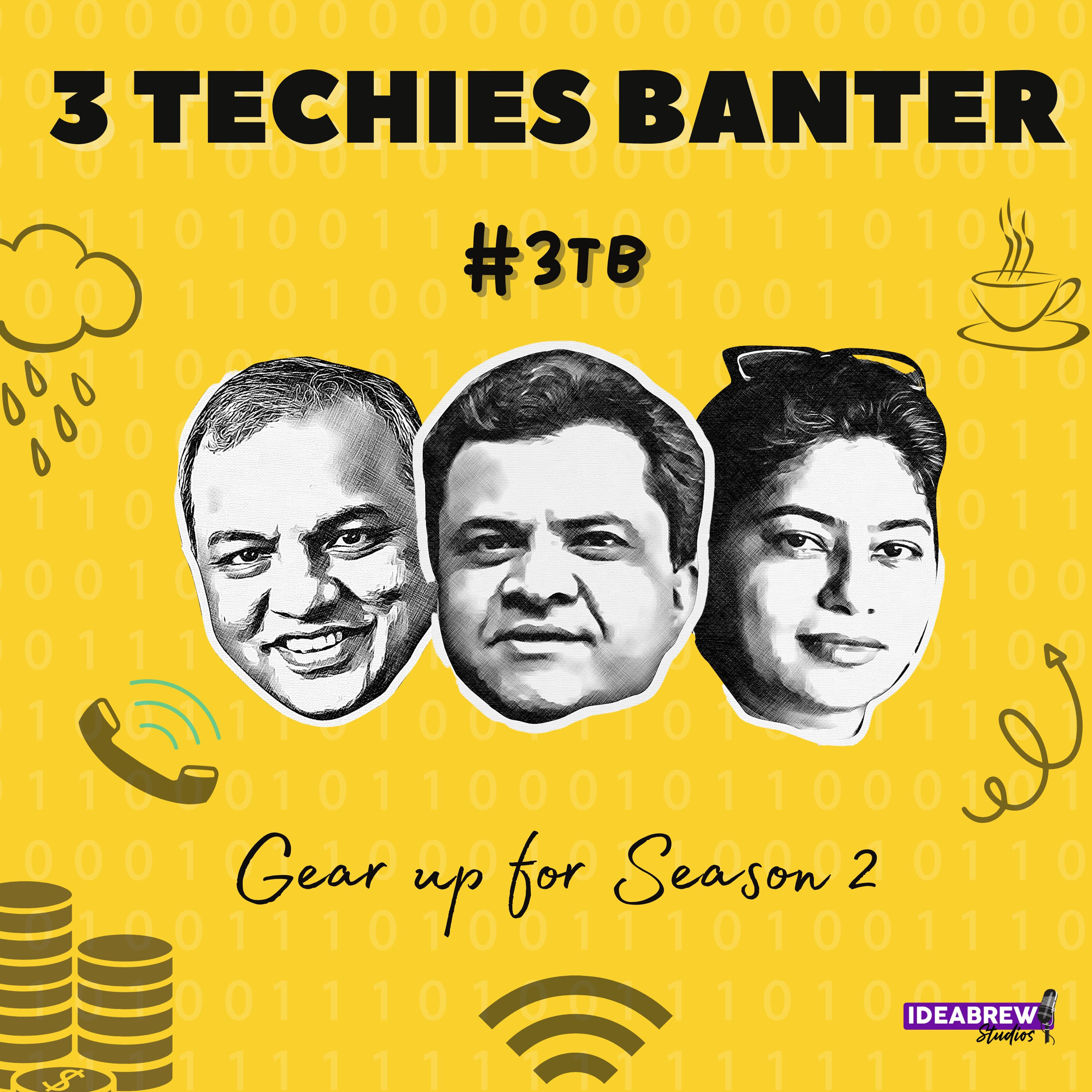 3 Techies Banter #3TB