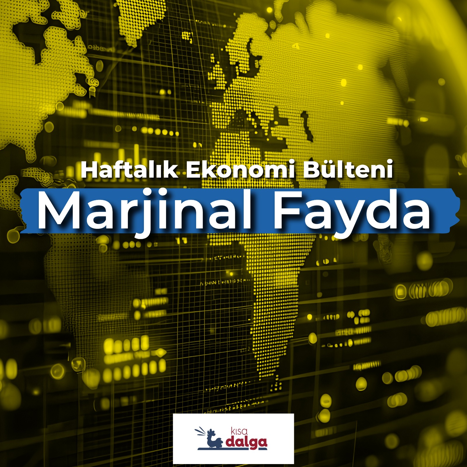 Marjinal Fayda | Piyasalarda denge arayışı