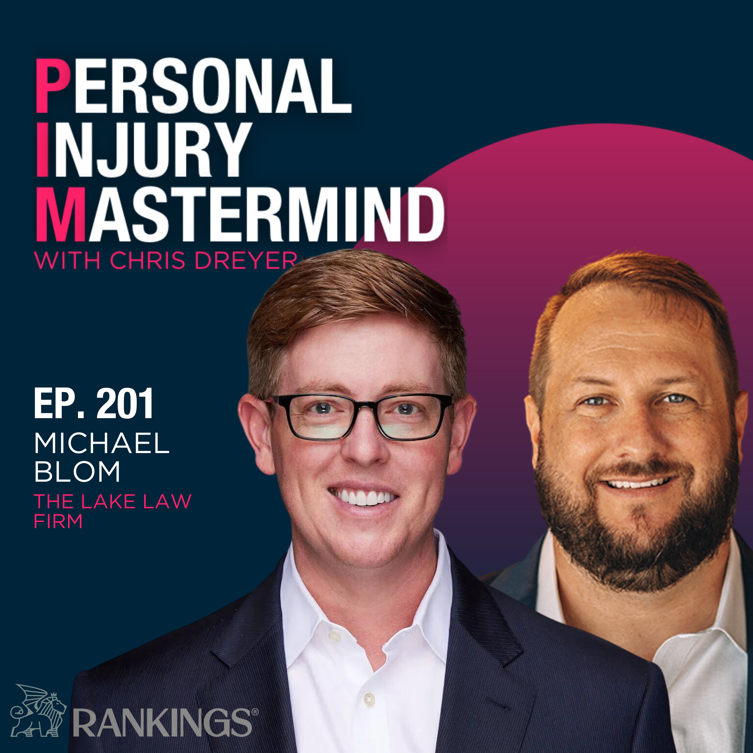 Personal Injury Mastermind w/ Chris Dreyer