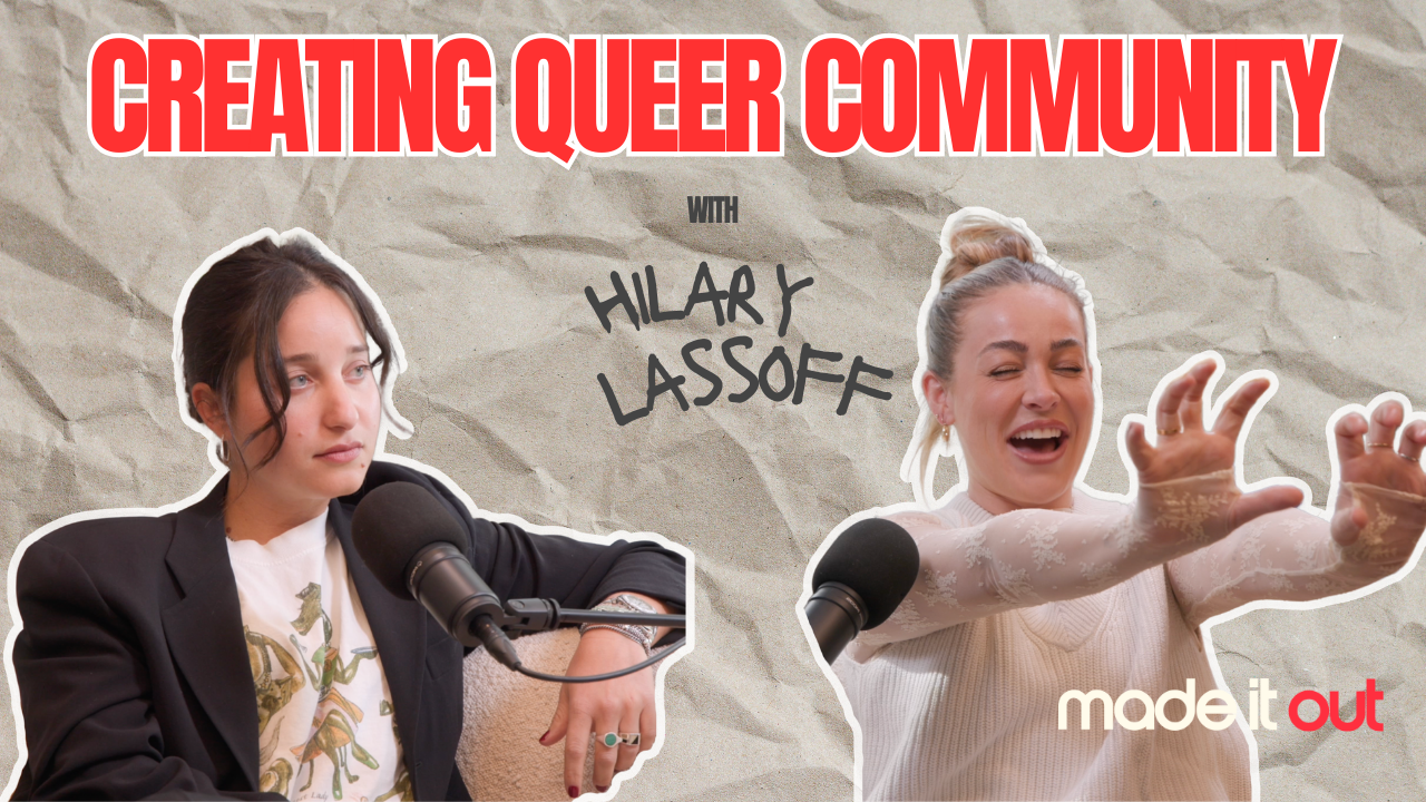 Creating Queer Community with Hilary Lassoff