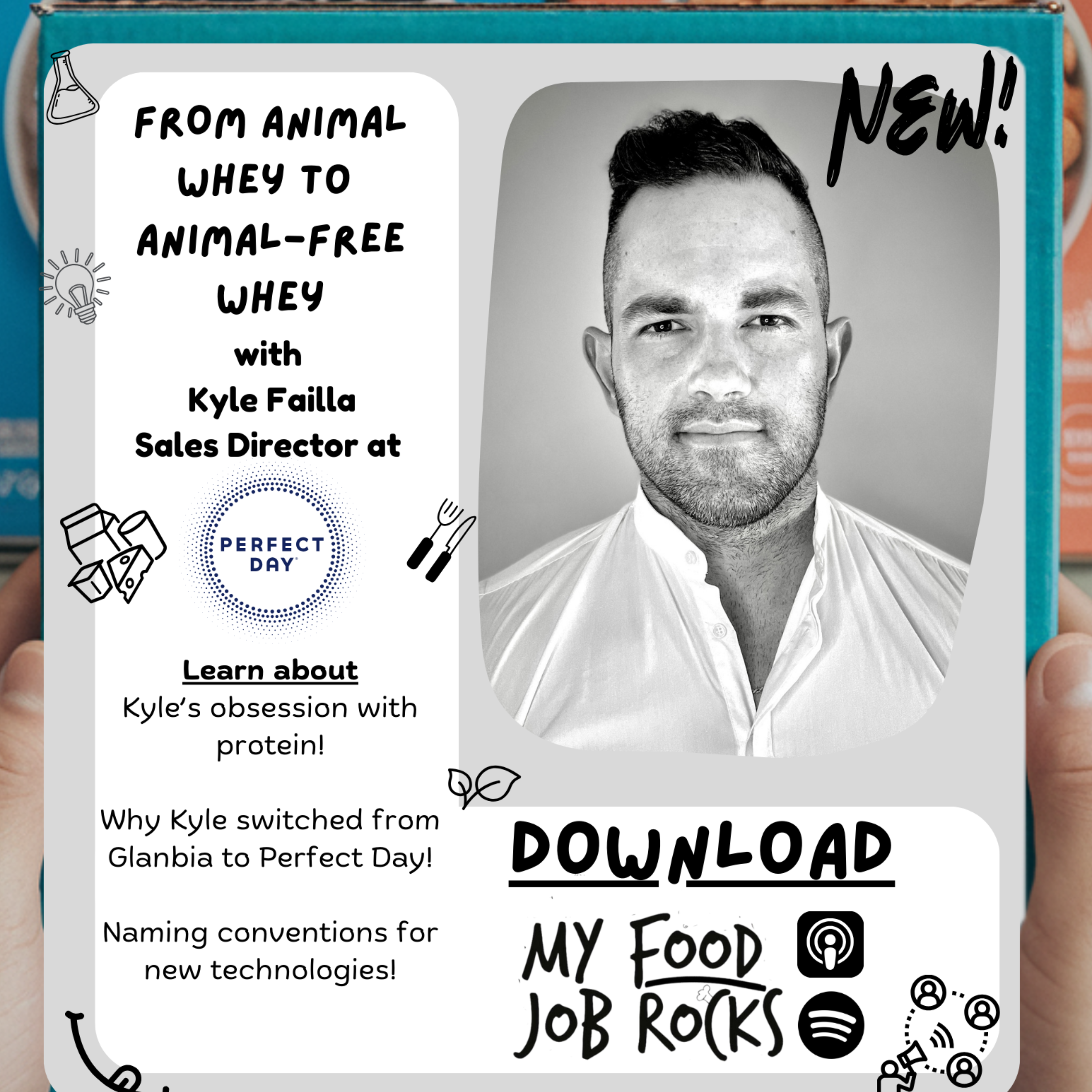 From Animal Whey to Animal-Free Whey with Kyle Failla, Sales Director at Perfect Day