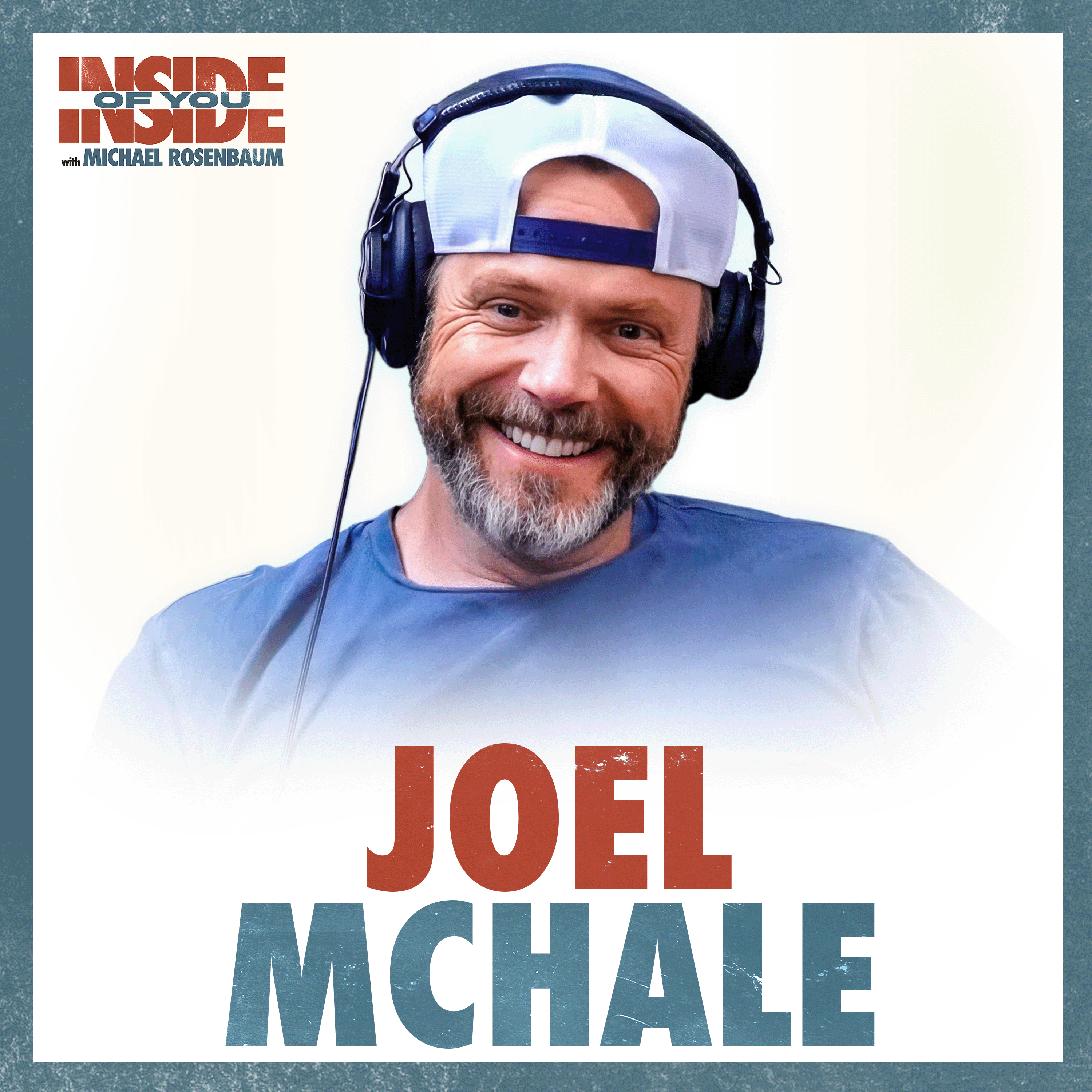 JOEL MCHALE: Brutal Ego Checks, Imposter Syndrome & Soup Struggles