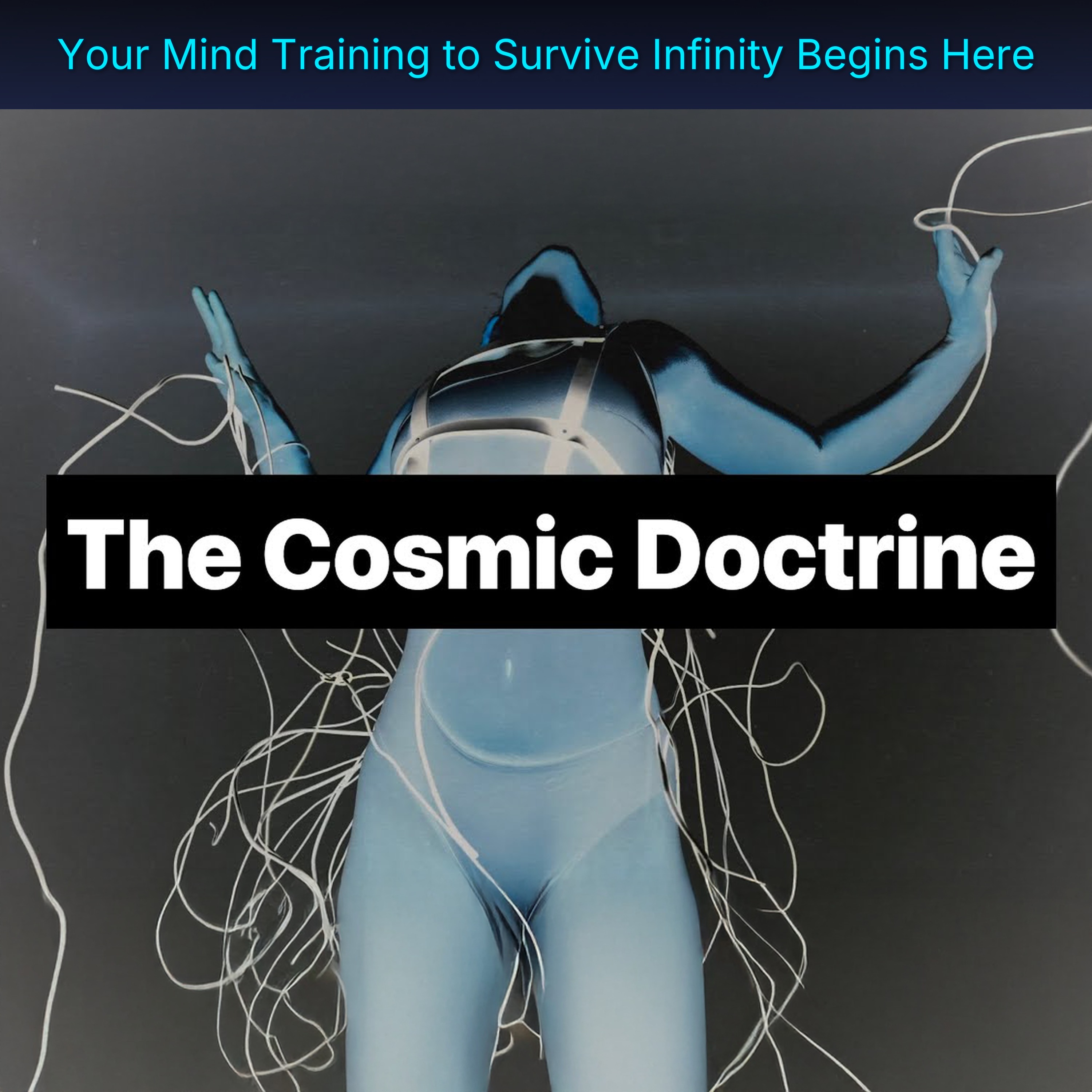 Your Mind Training to Survive Infinity Begins Here episode artwork