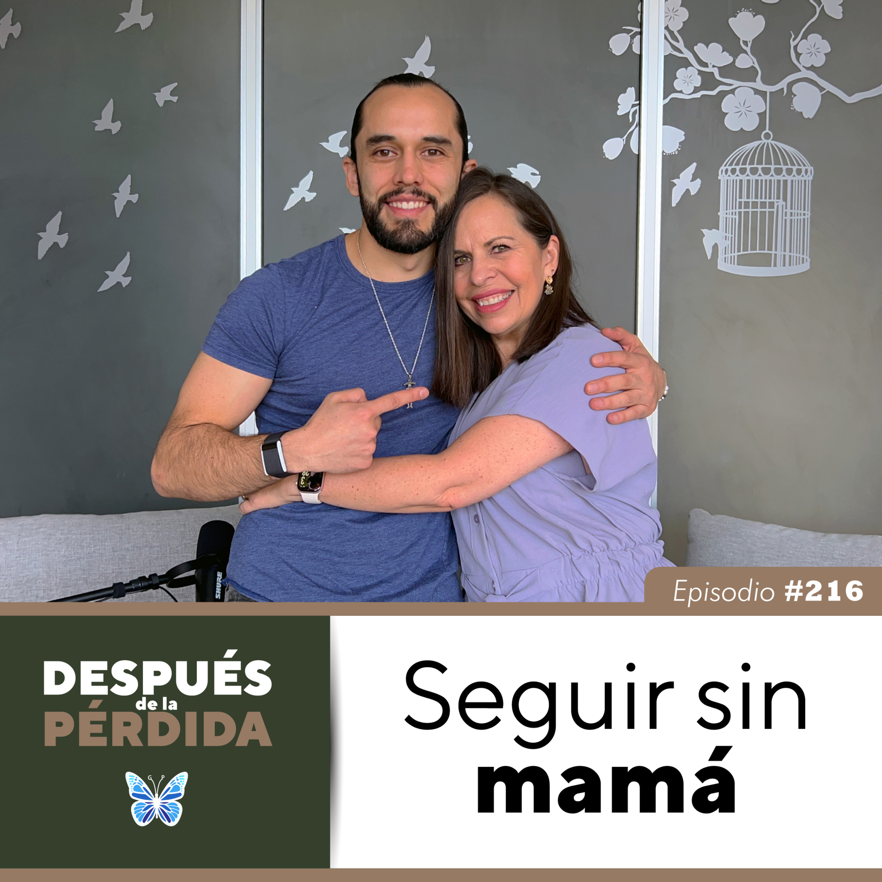 216) Seguir sin mamá