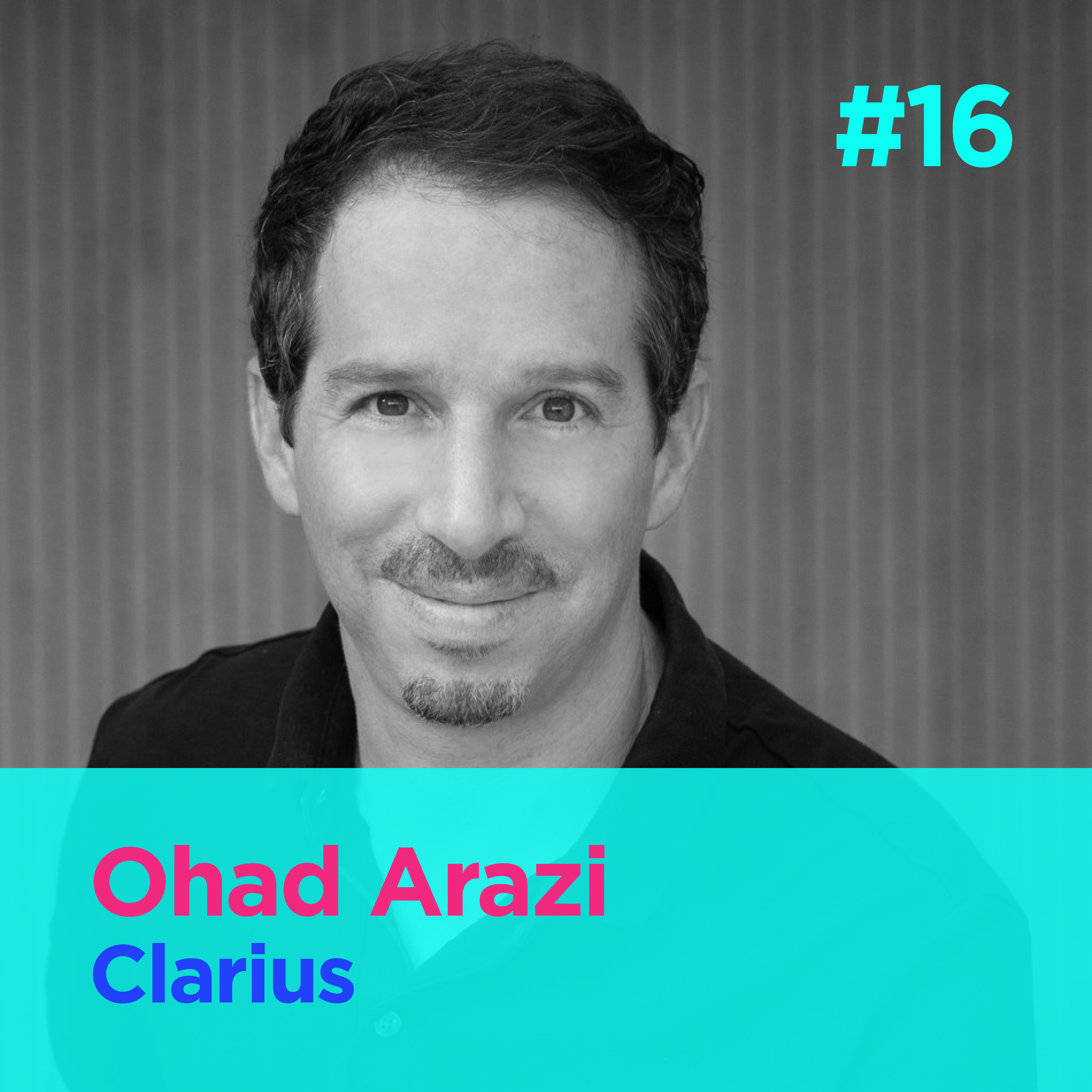#16 - Making ultrasound portable to transform medical imaging - Ohad Arazi - Clarius episode artwork
