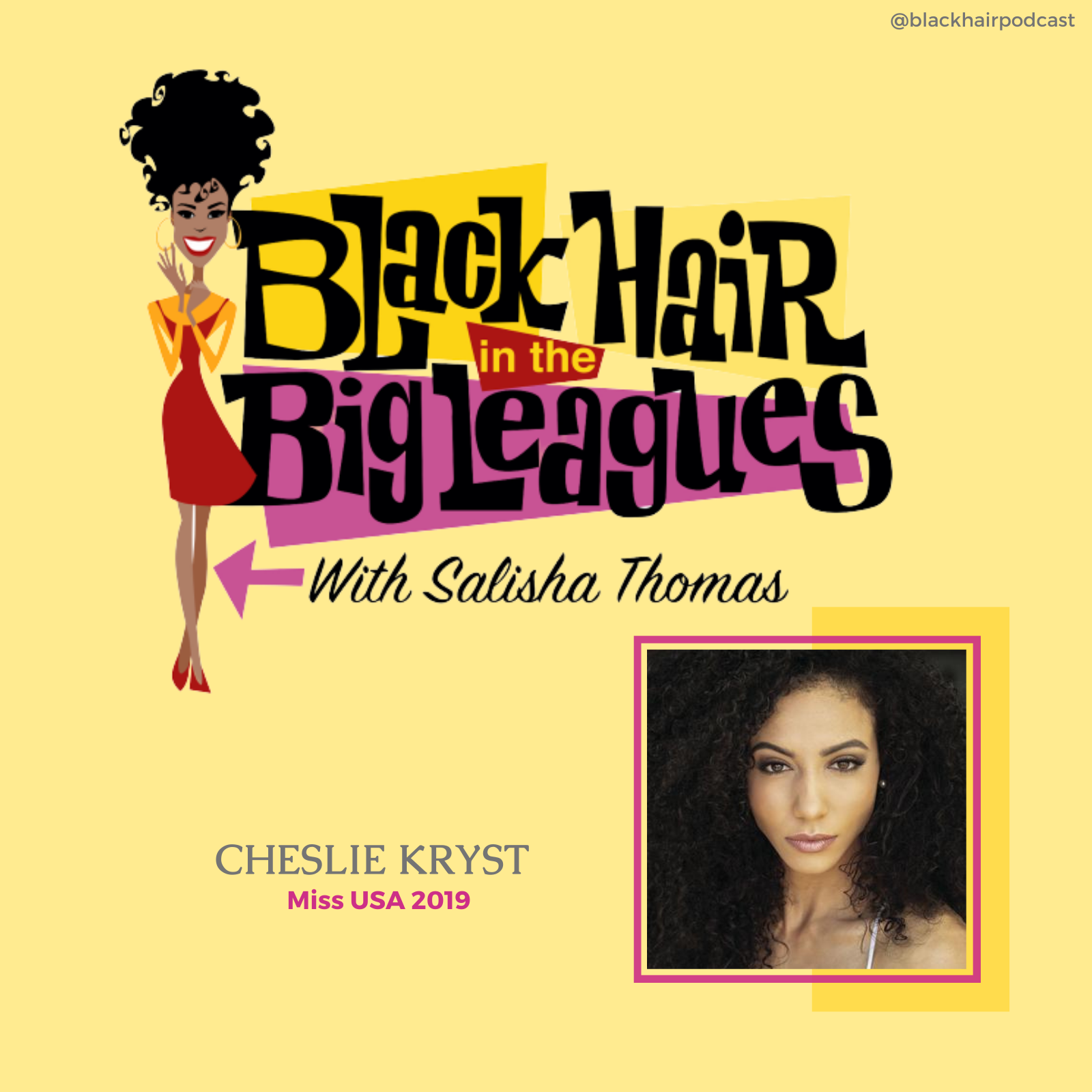 Interview with Miss USA 2019, Cheslie Kryst