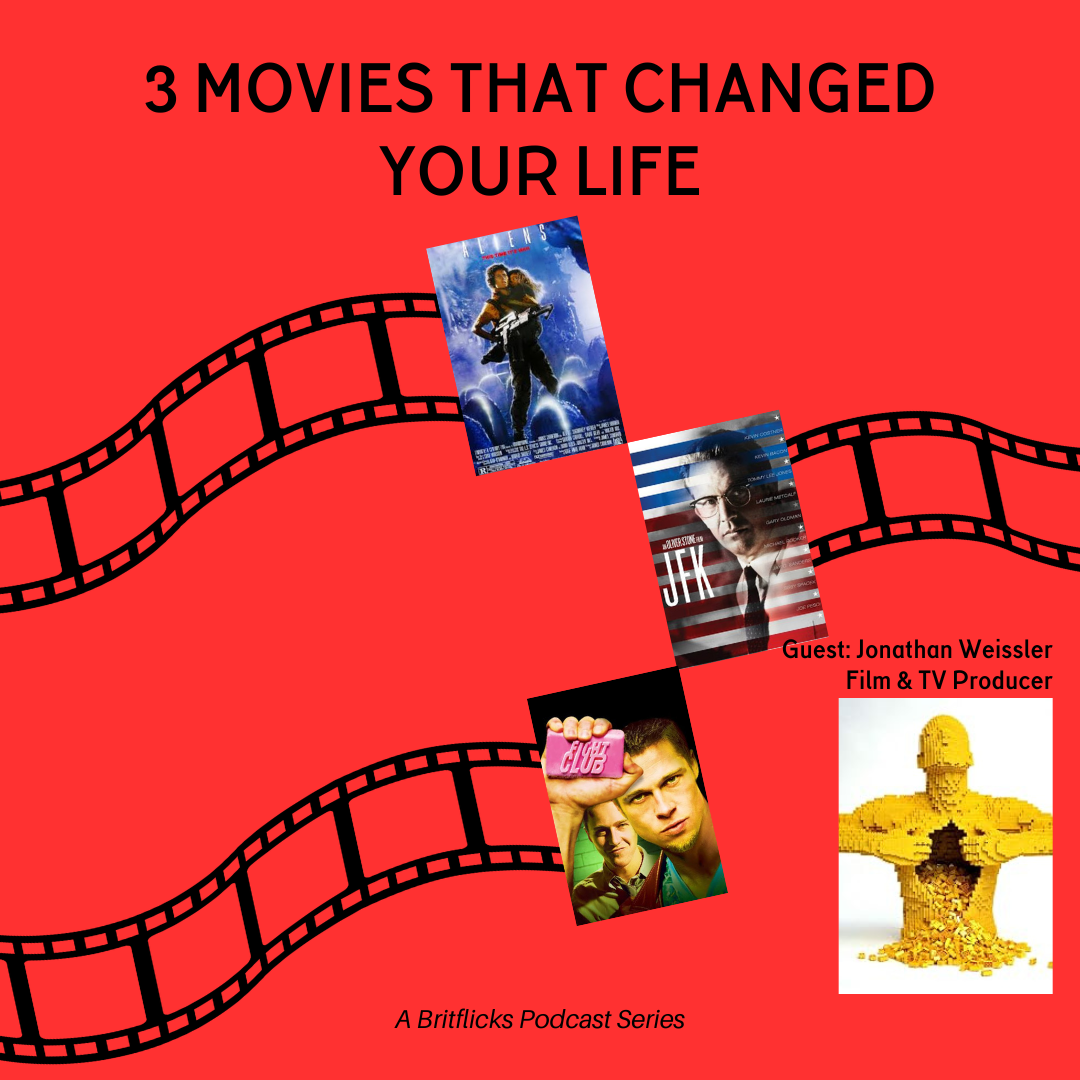 3 Movies That Changed Your Life: Aliens, JFK & Fight Club with Jonathan Weissler episode artwork