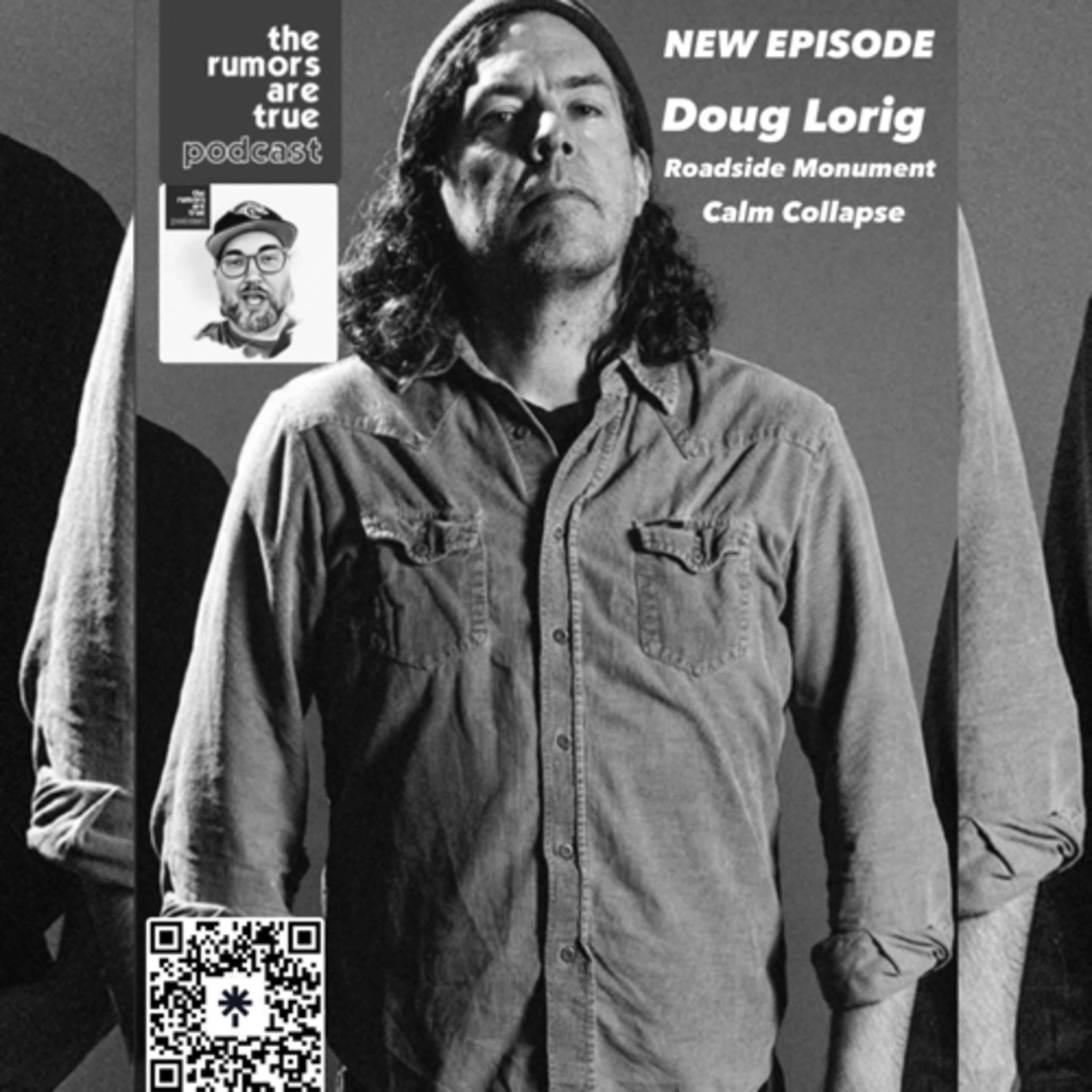 Doug Lorig (Roadside Monument, Calm Collapse) episode artwork
