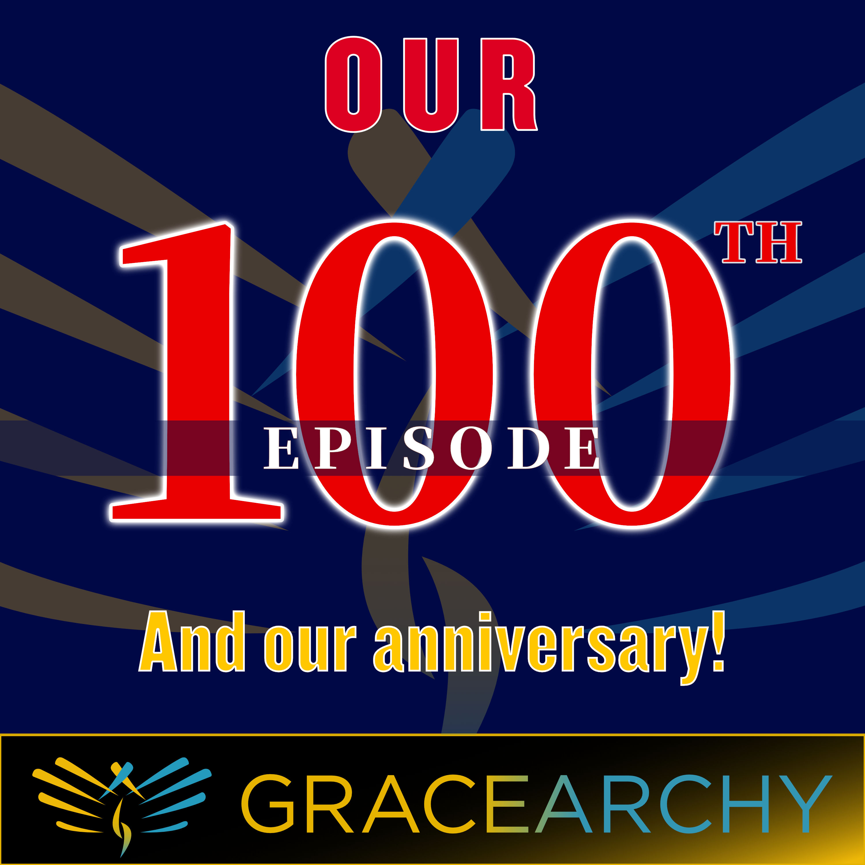Episode 100 - Live Ask Jim Anything on Gracearchy with Jim Babka