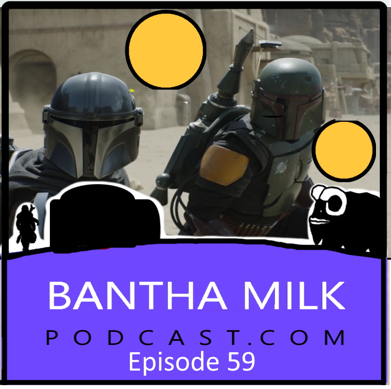 Bantha Milk | A Star Wars Universe Podcast