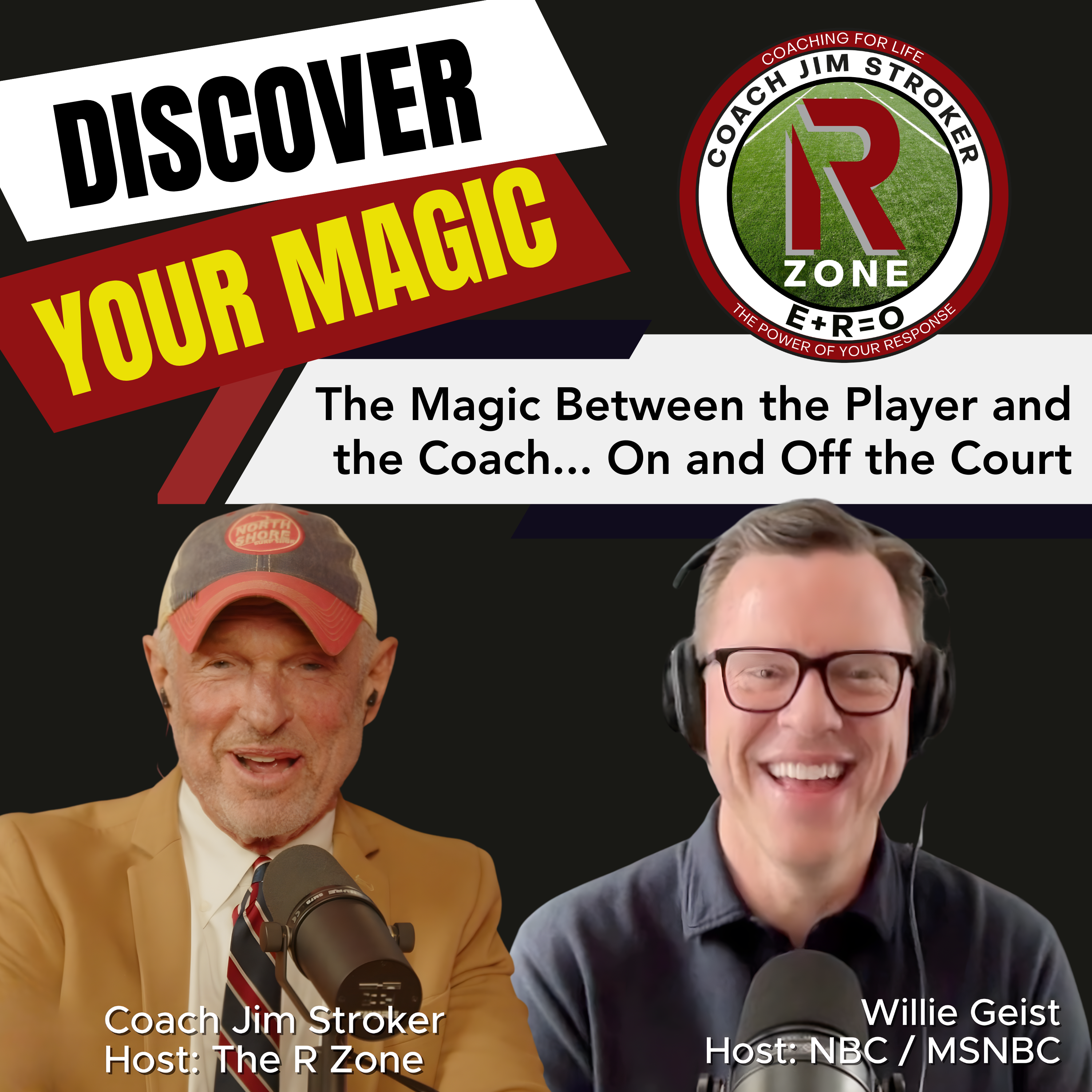 The Magic Between the Player and the Coach… On and Off the Court with Willie Geist episode artwork