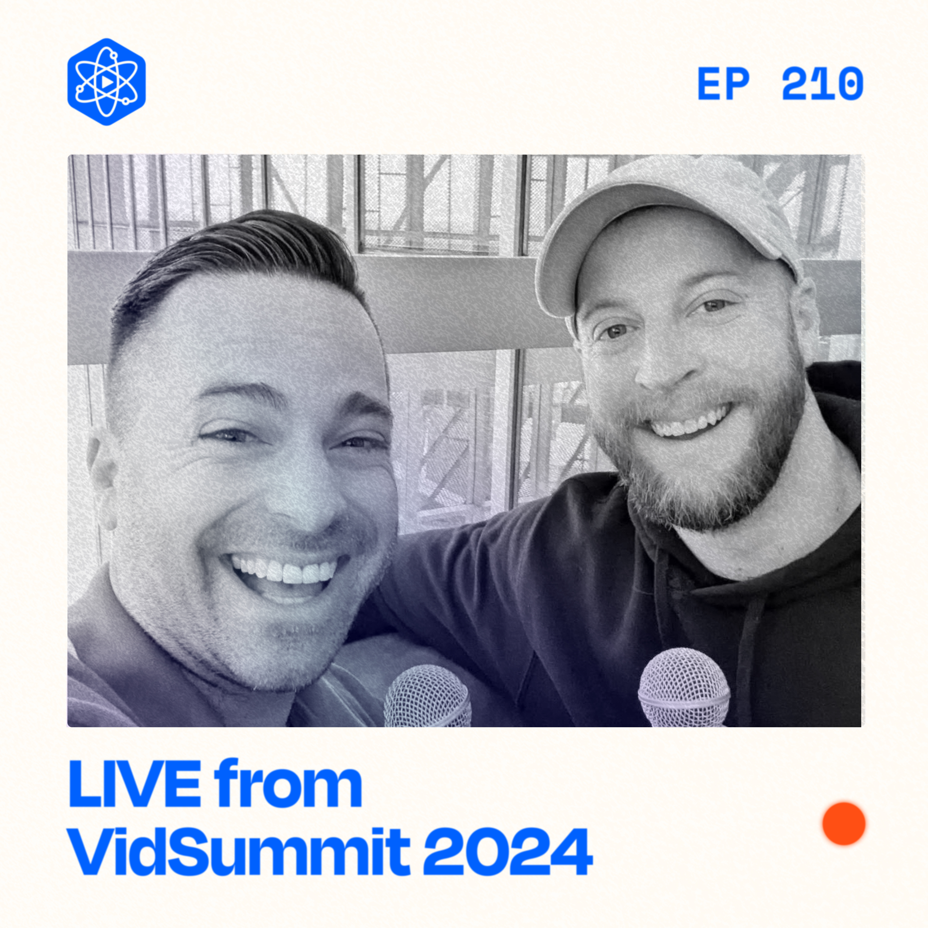 #210: New fatherhood and my next product (Justin Moore live from VidSummit)