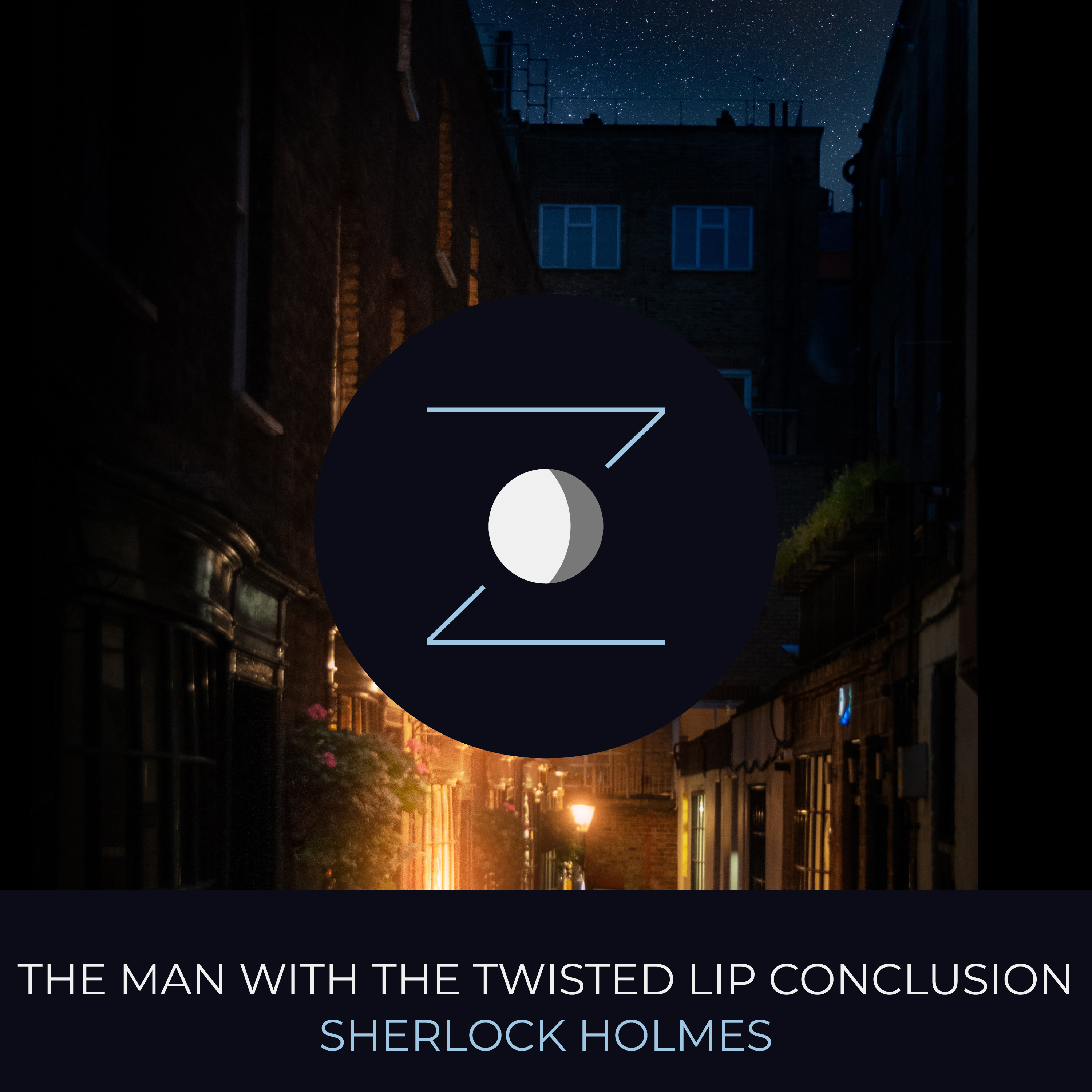 The Man with the Twisted Lip Conclusion | Sherlock Holmes episode artwork