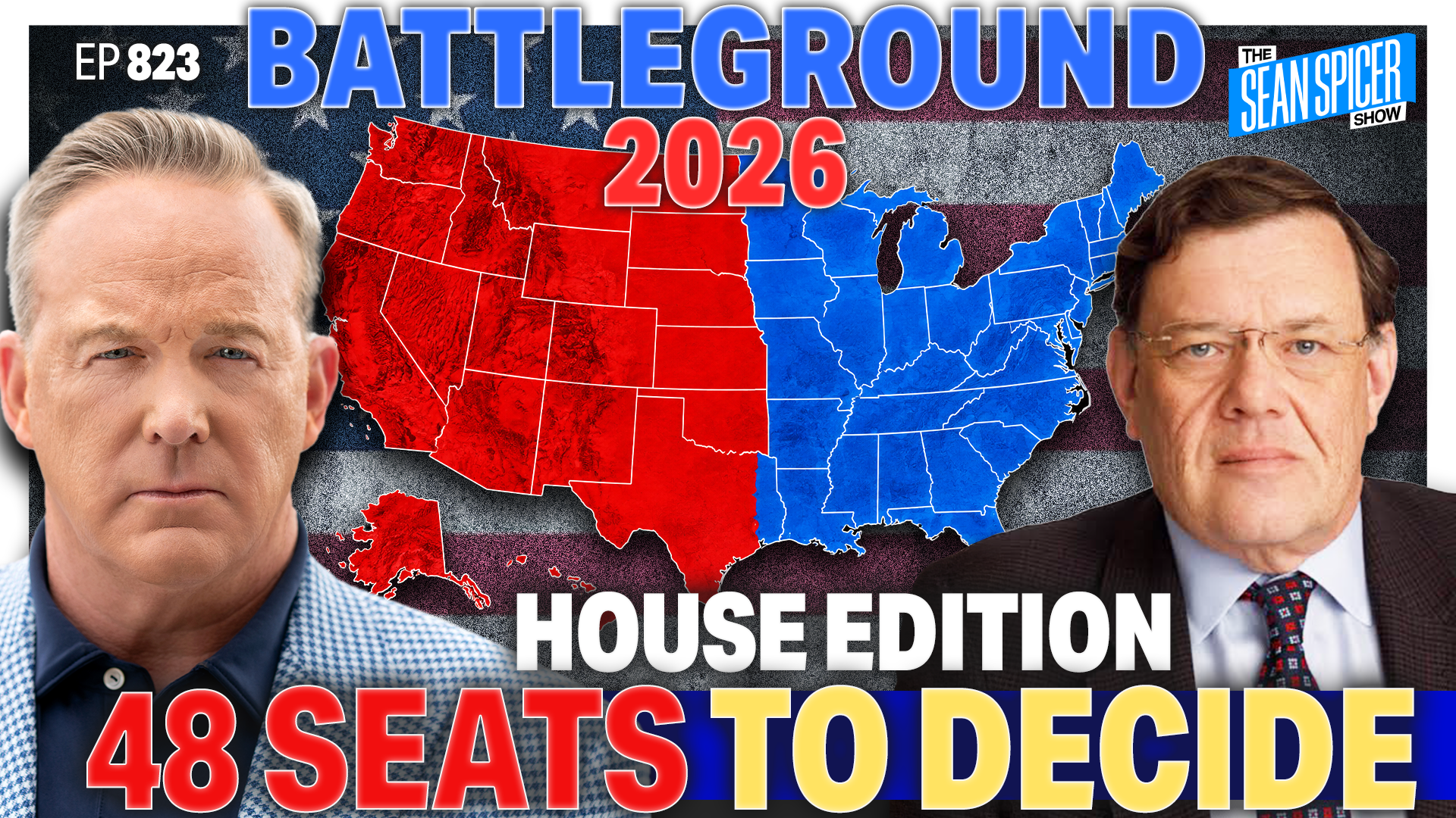 Battleground 2026: 48 House Races That Will Decide the Midterms | Henry Olsen | EP 823