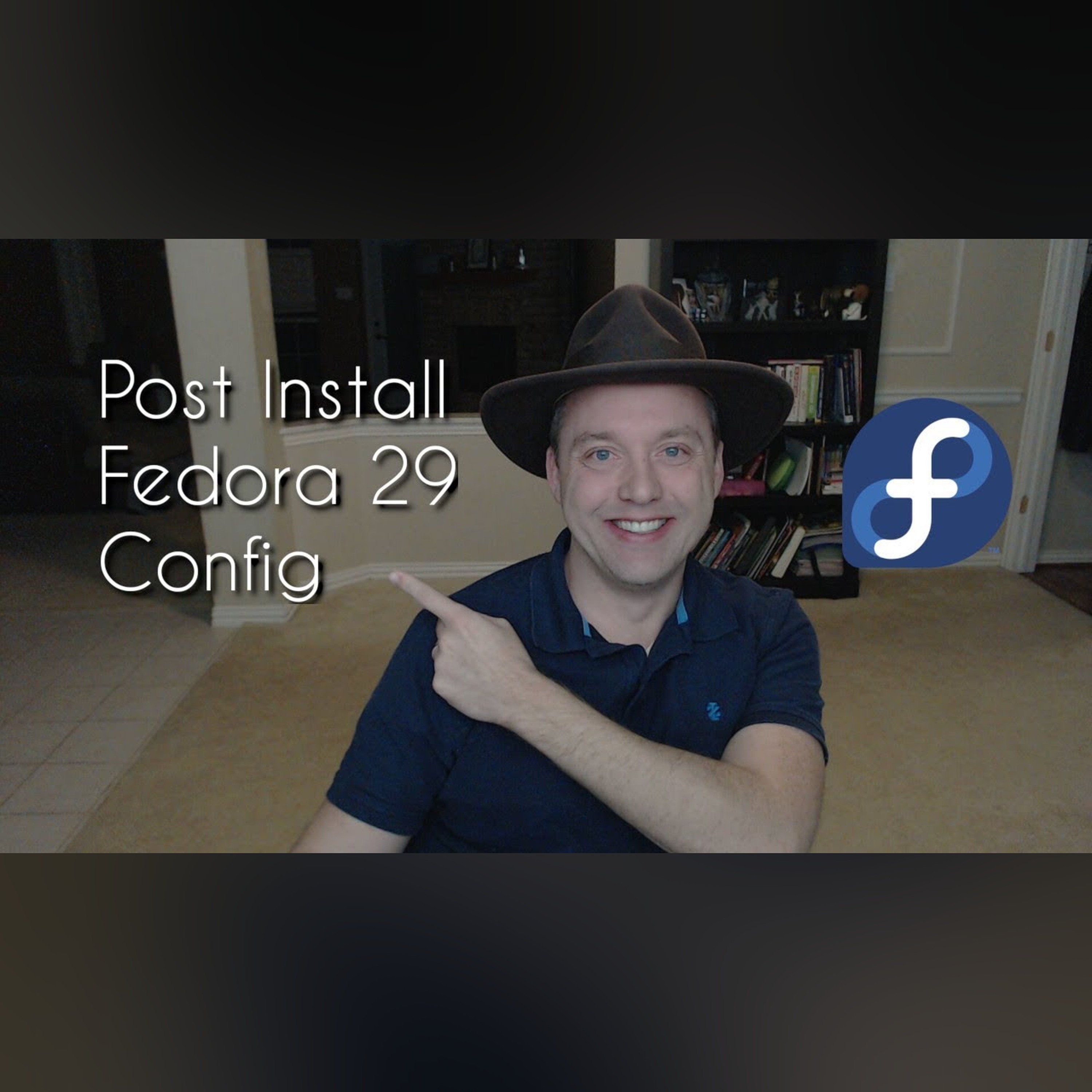 How to Setup Fedora 29 | Post Install Configuration Tutorial episode artwork