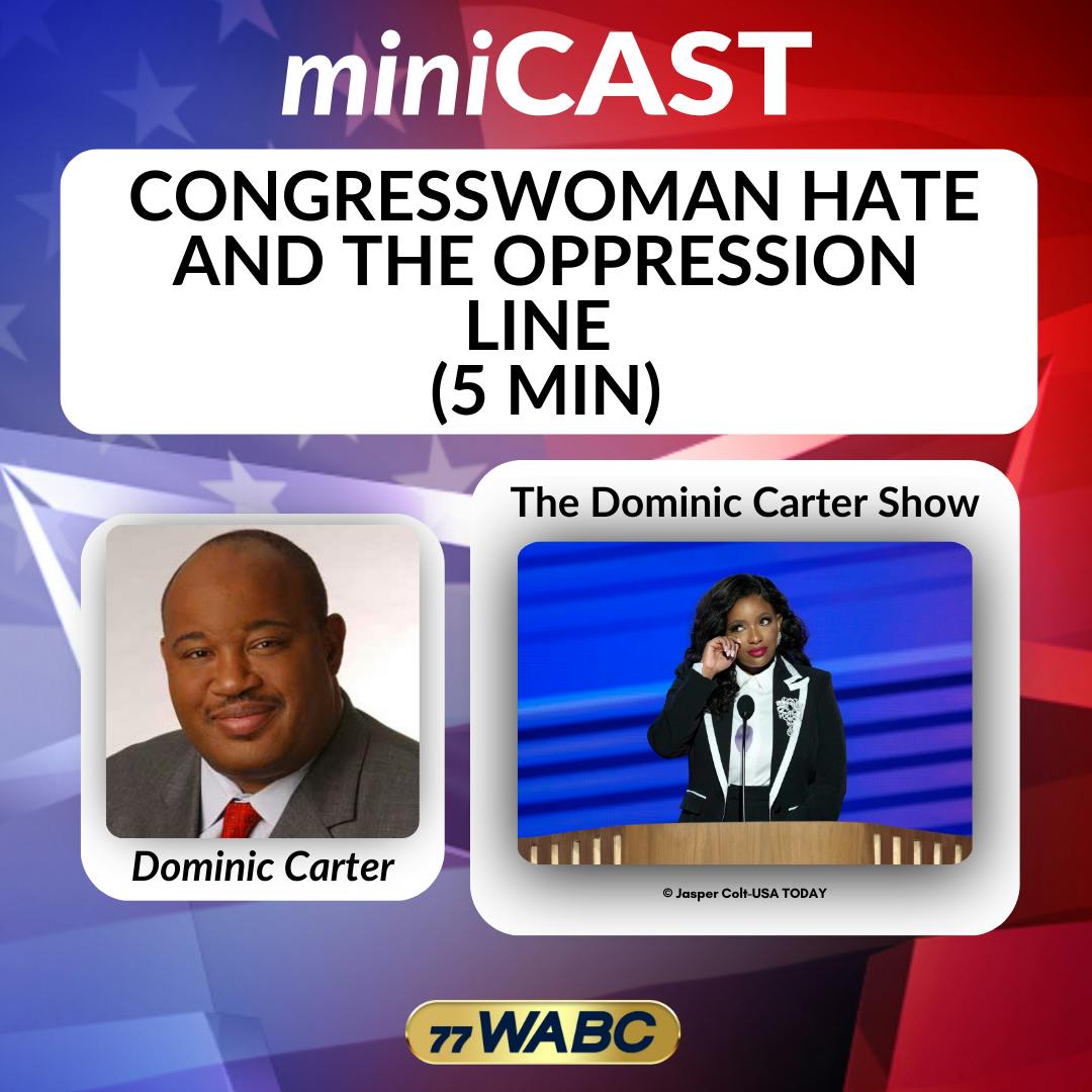 Dominic Carter: Congresswoman Hate And The Oppression Line (5 min) Dominic Carter: Congresswoman Hate And The Oppression Line (5 min)
