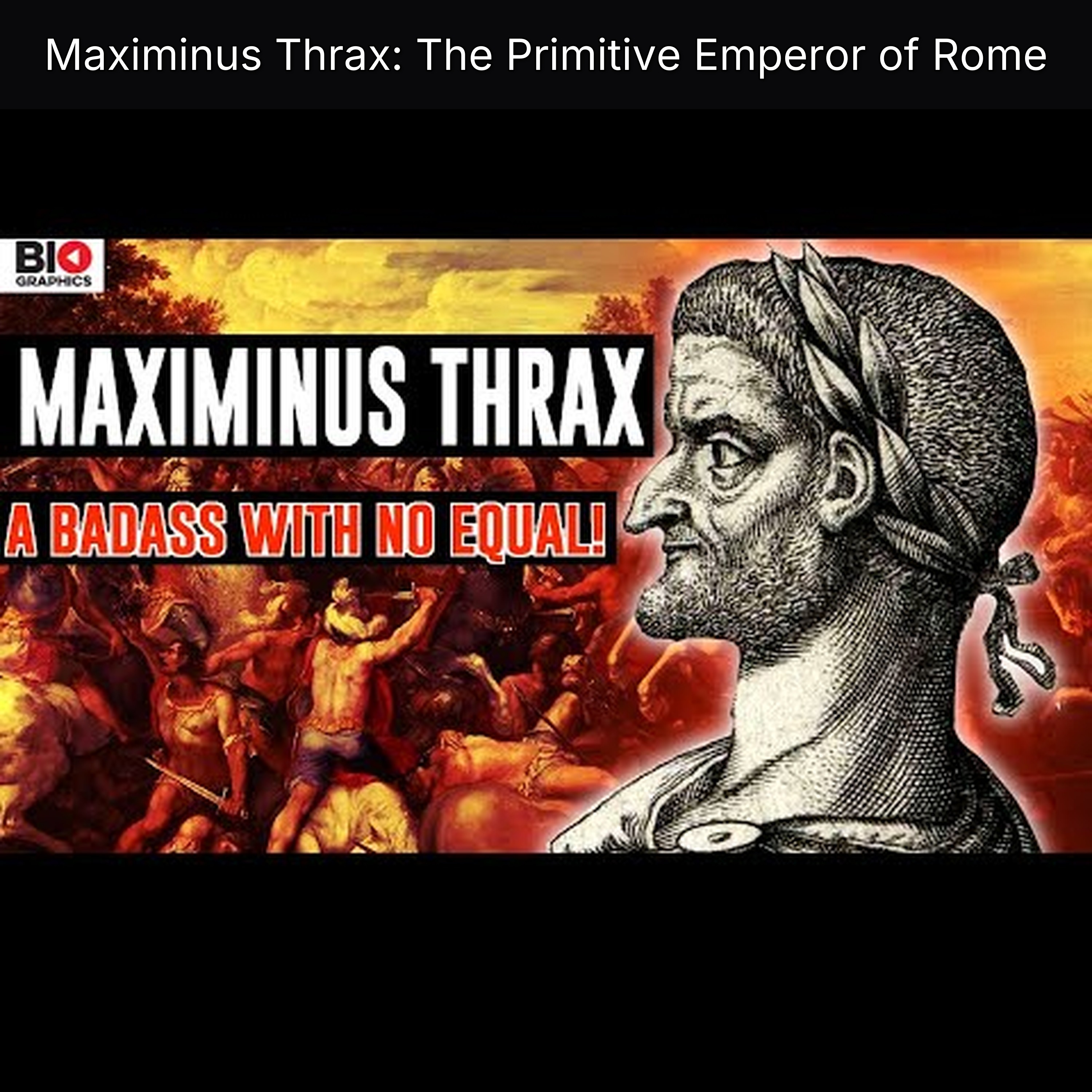 Maximinus Thrax: The Primitive Emperor of Rome