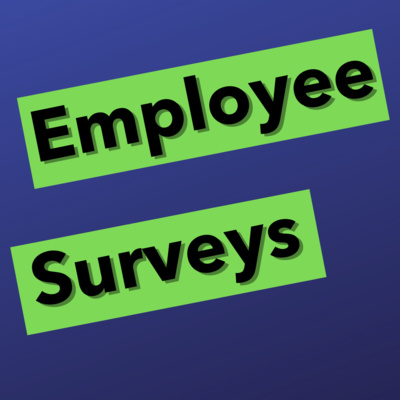 Employee Engagement - Running A Survey episode artwork