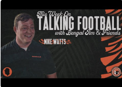 Talking Football with Bengal Jim and Friends: Bengals Play-by-Play announcer, Mike Watts episode artwork