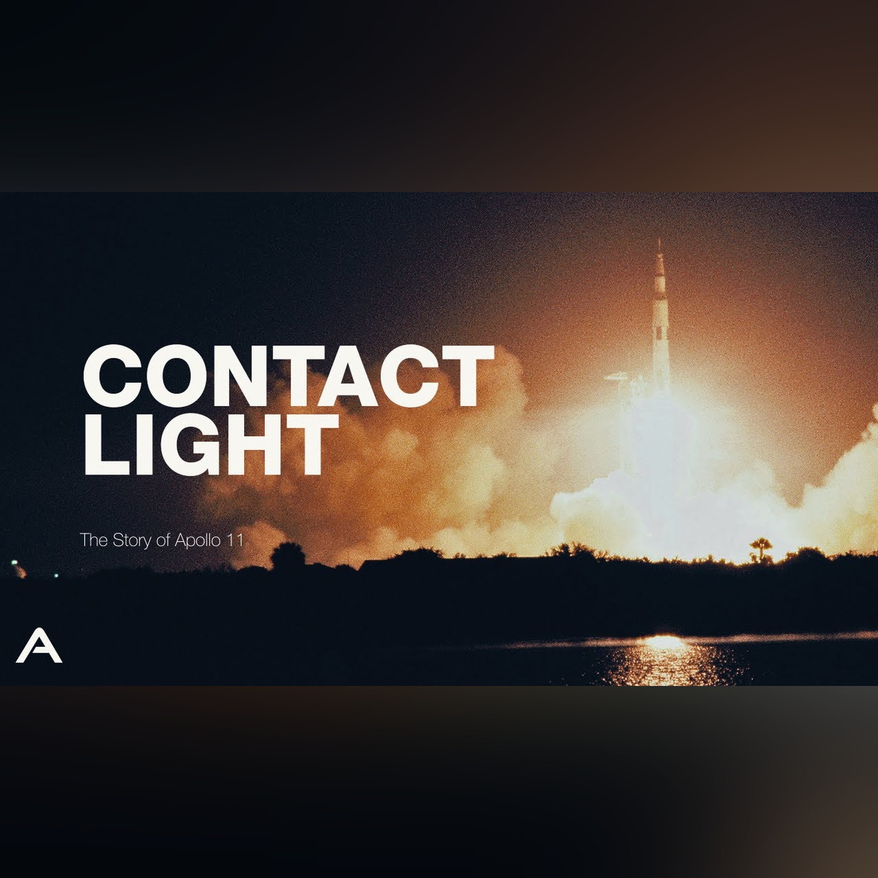 CONTACT LIGHT: The Story of Apollo 11 episode artwork
