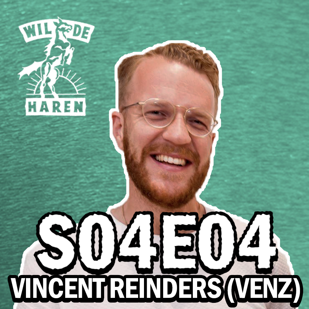 S4 Ep4: S04E04 met Vincent Reinders (Venz) episode artwork