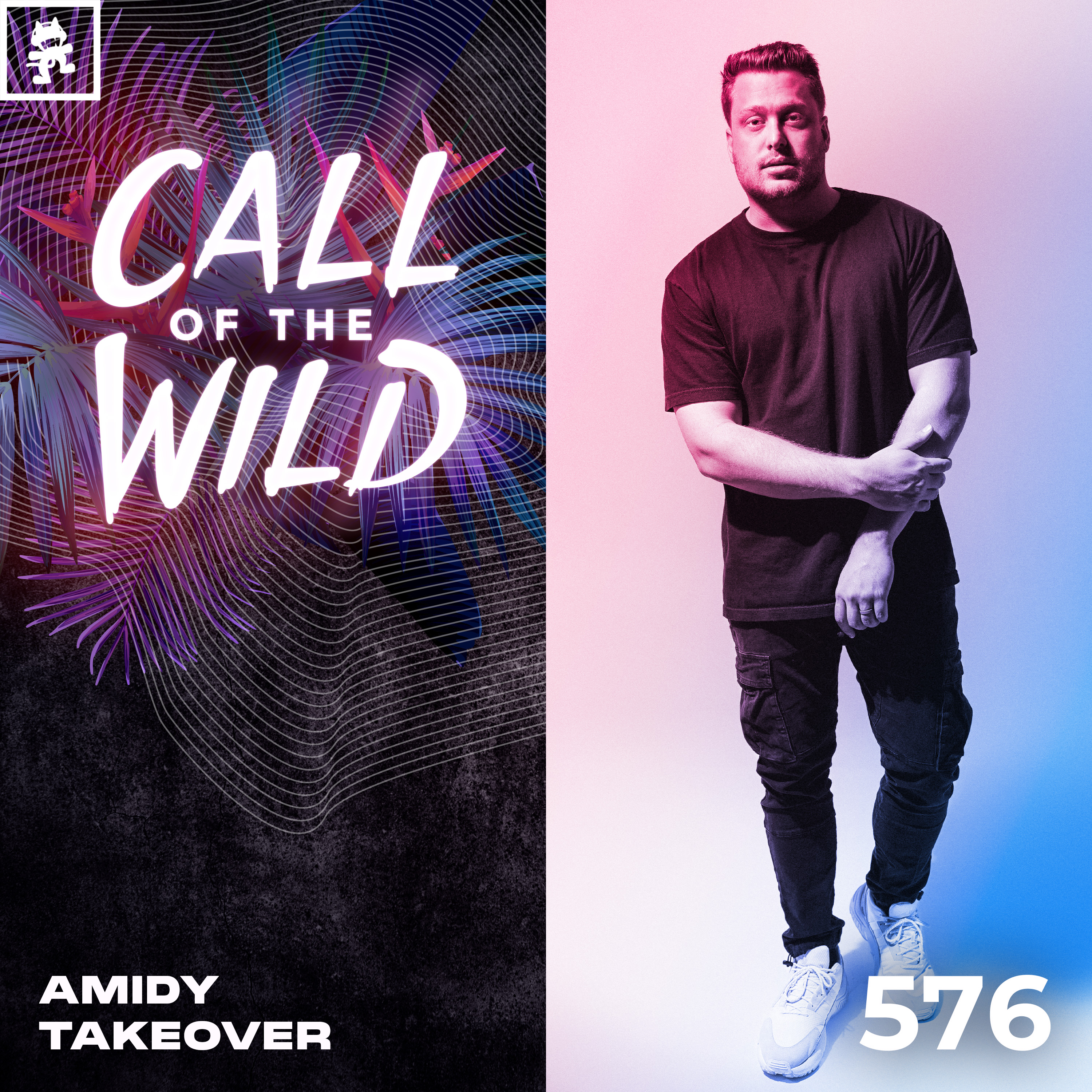 576 - Monstercat Call of the Wild: AMIDY Takeover