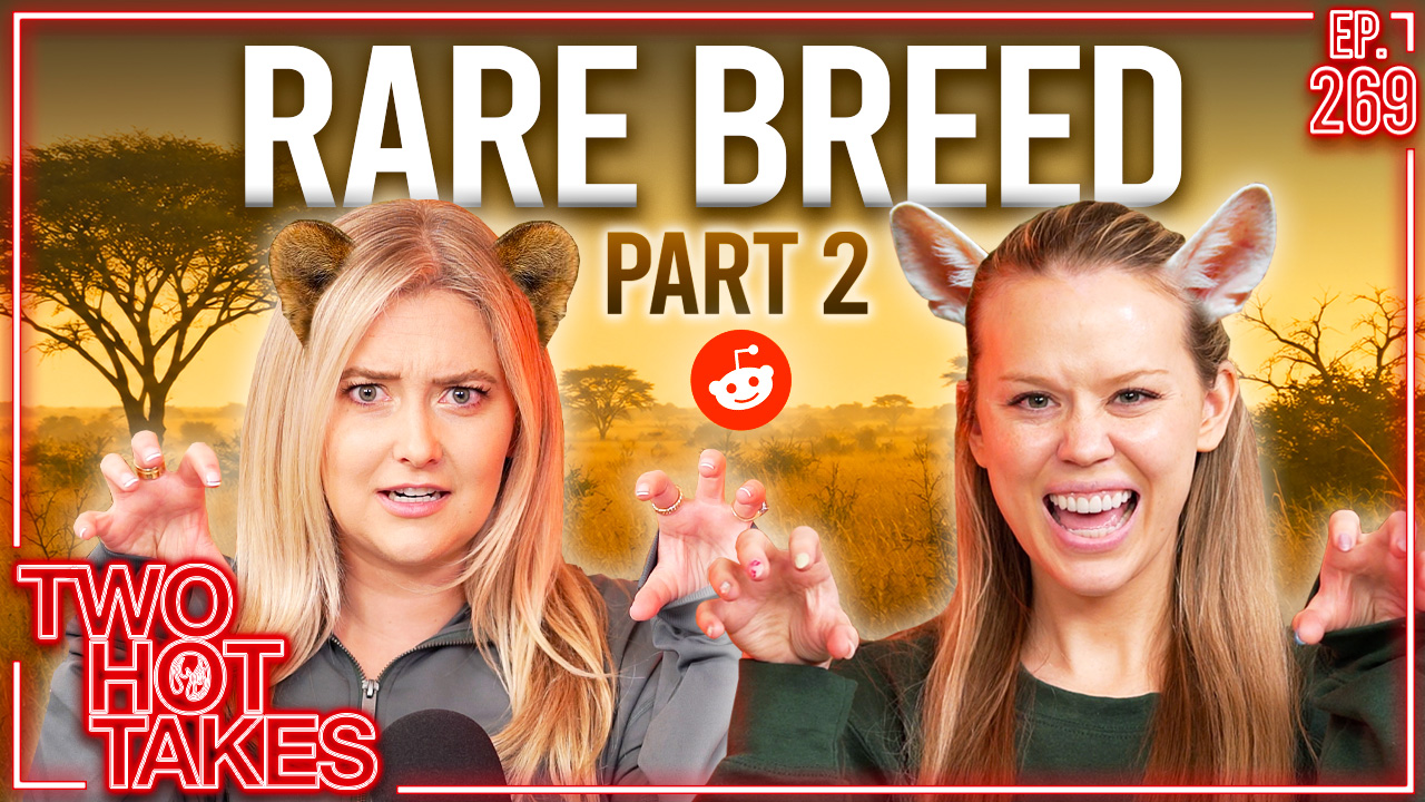 269: Rare Breed Pt 2!