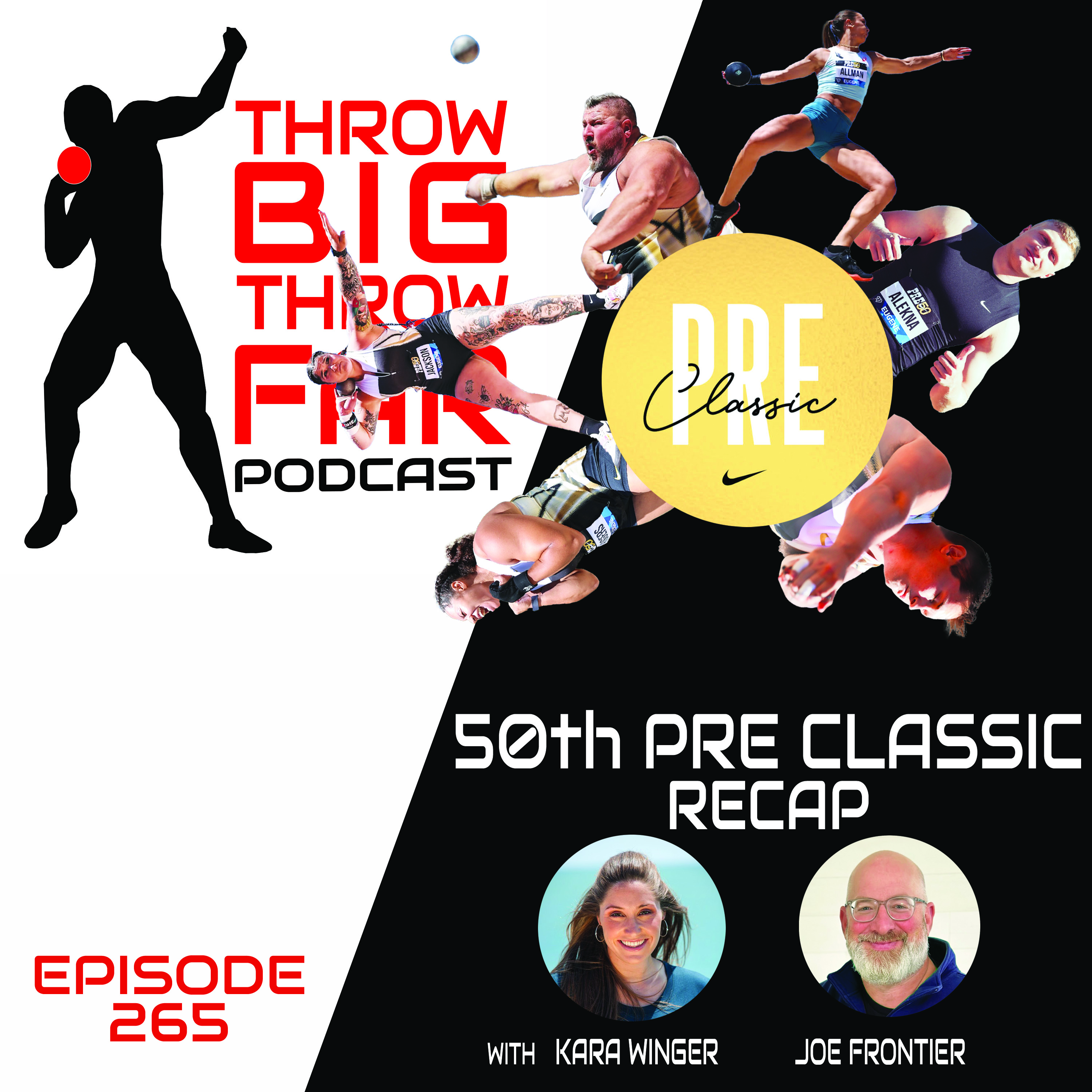 Ep265: PREFONTAINE 50 RECAP w/ KARA WINGER