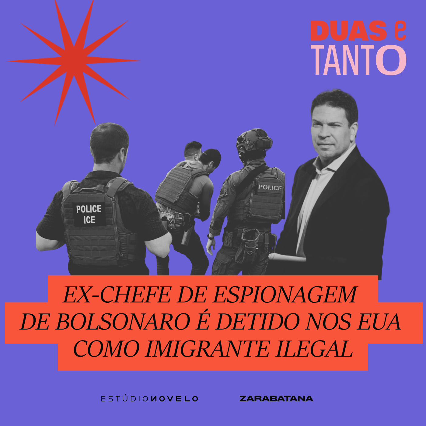 Ex-chefe de espionagem de bolsonaro é detido nos EUA como imigrante ilegal
