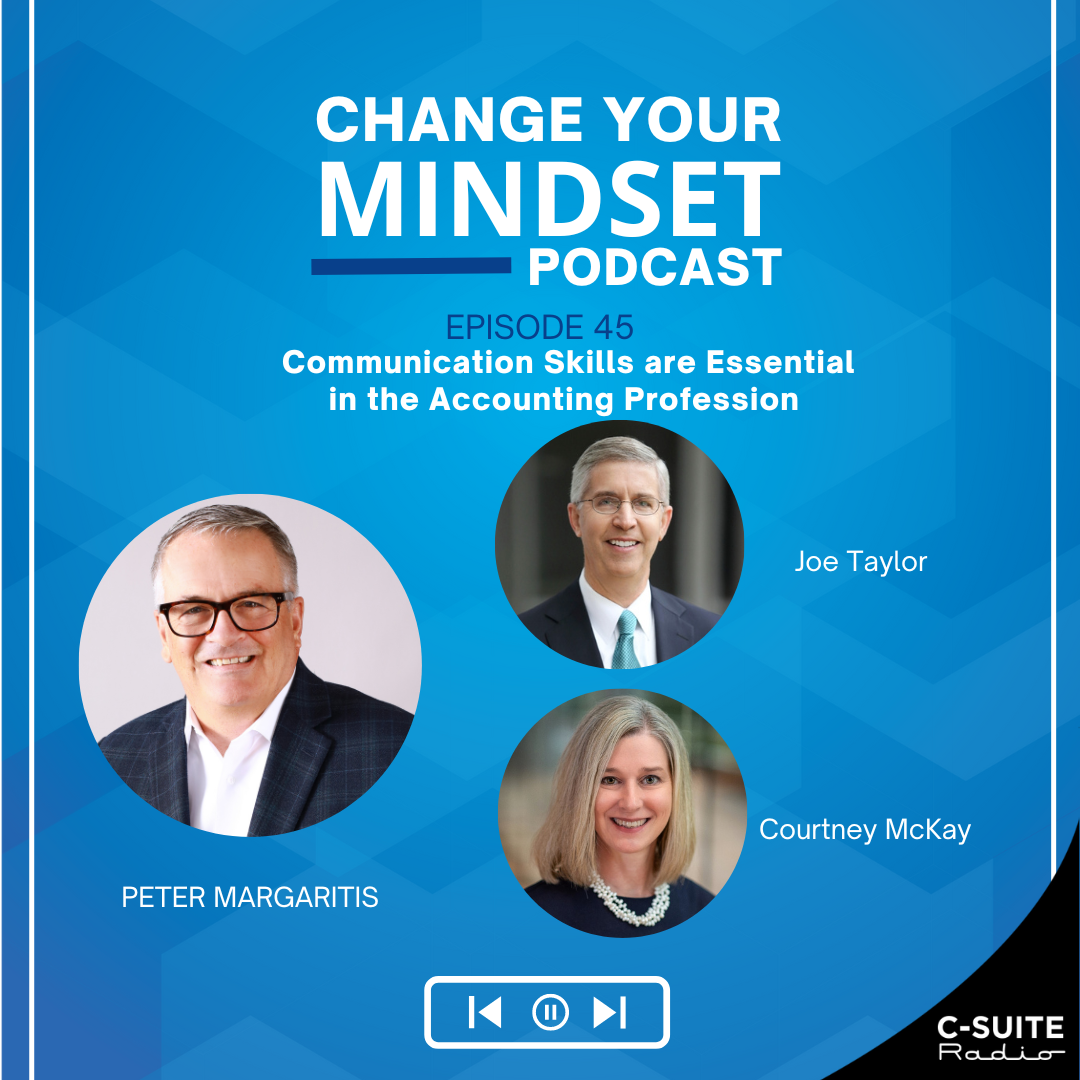 S5E45: Communication Skills are Essential in the Accounting Profession with Joe Taylor and Courtney McKay