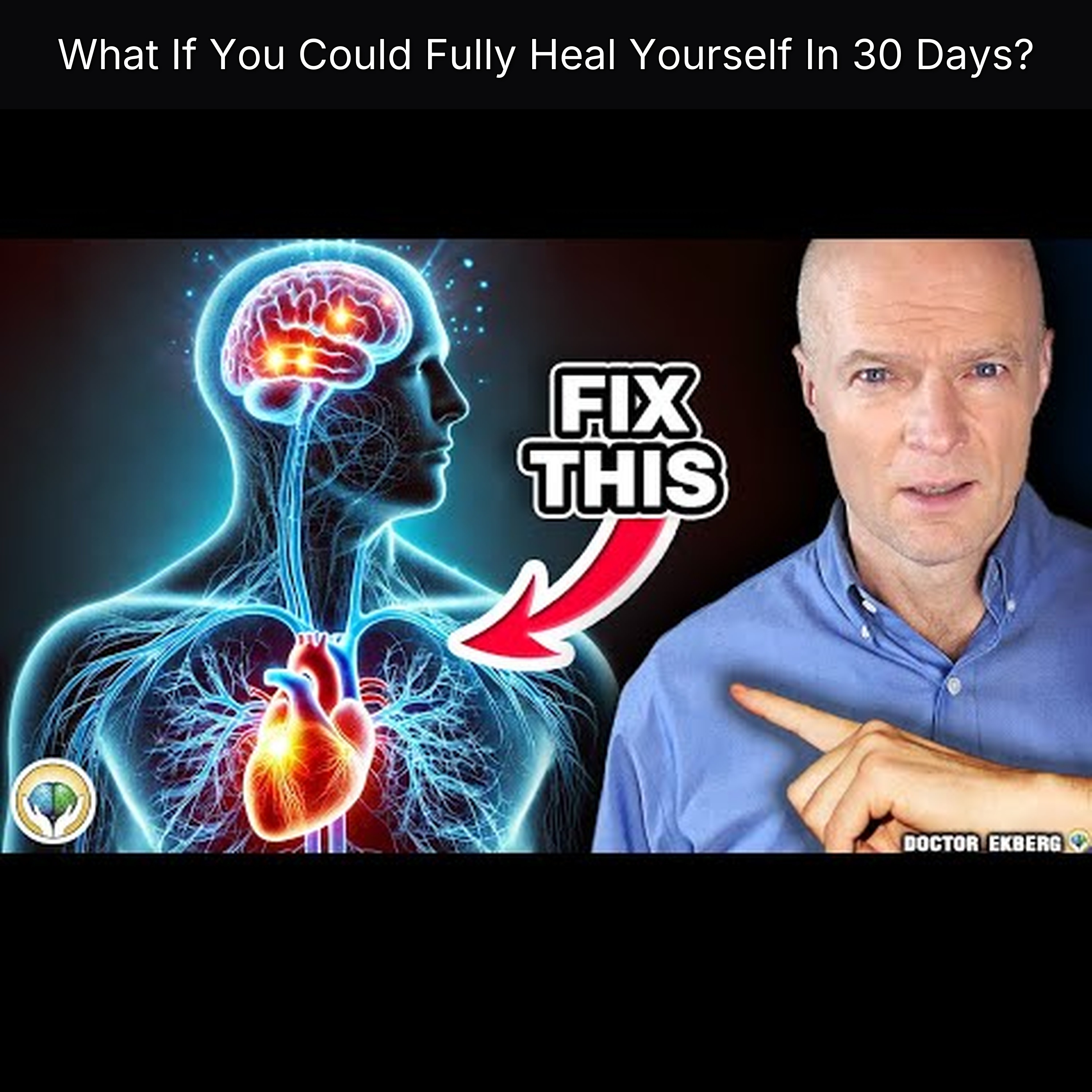 What If You Could Fully Heal Yourself In 30 Days?
