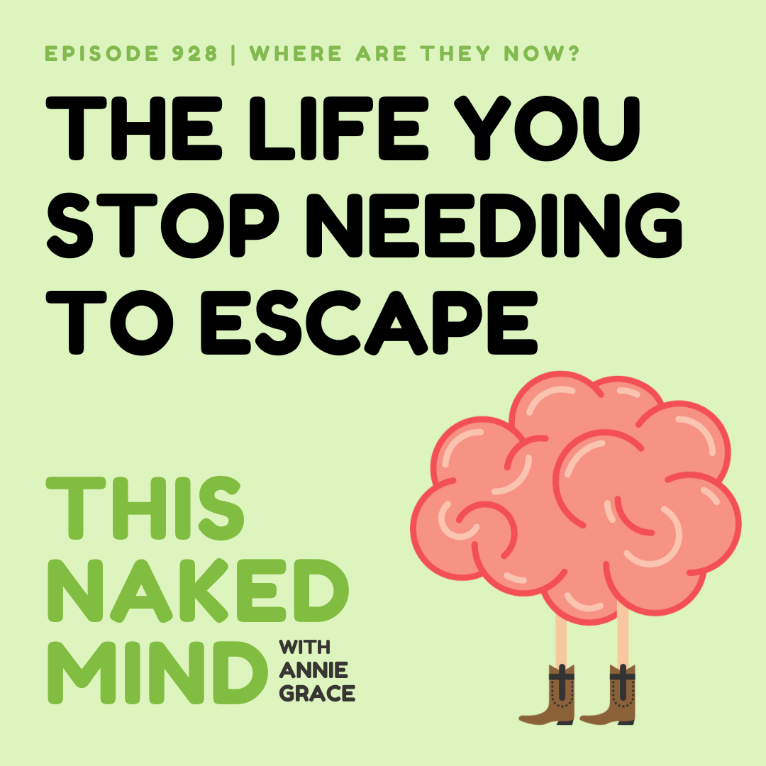 The Life You Stop Needing to Escape