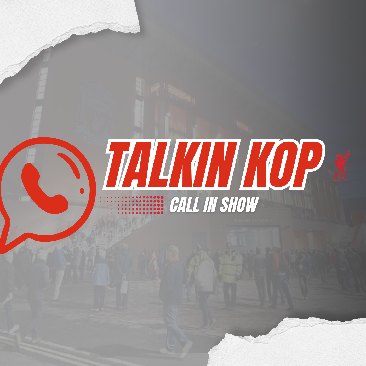 Talkin Kop Call In Show | A Weekend Review episode artwork