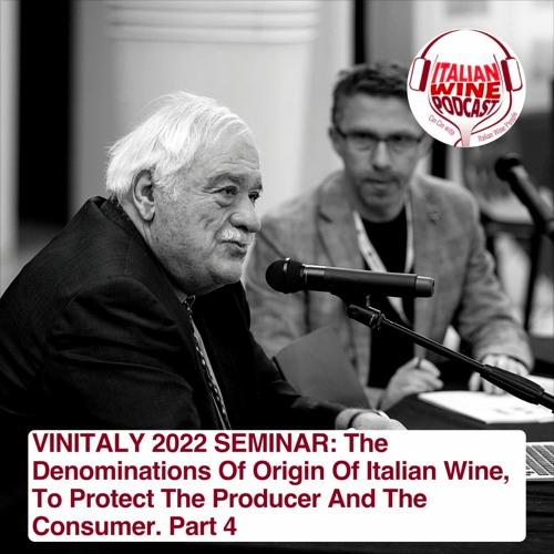 Ep. 943 The DOC Regulation Wines Seminar Part 4 | Everybody Needs A Bit Of Scienza