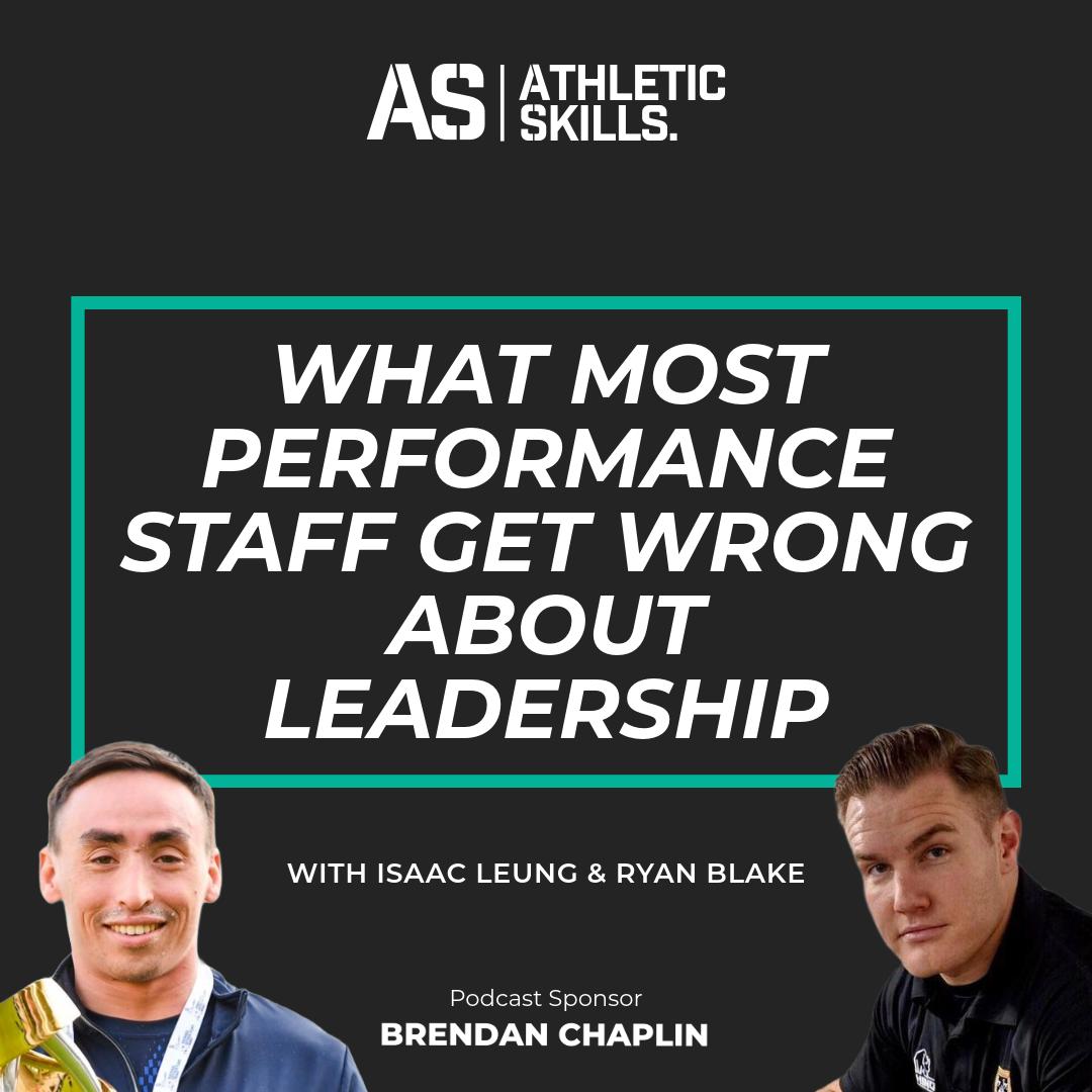 The 3 Traits That Make S&C Coaches Stand Out as Leaders with Ryan Blake