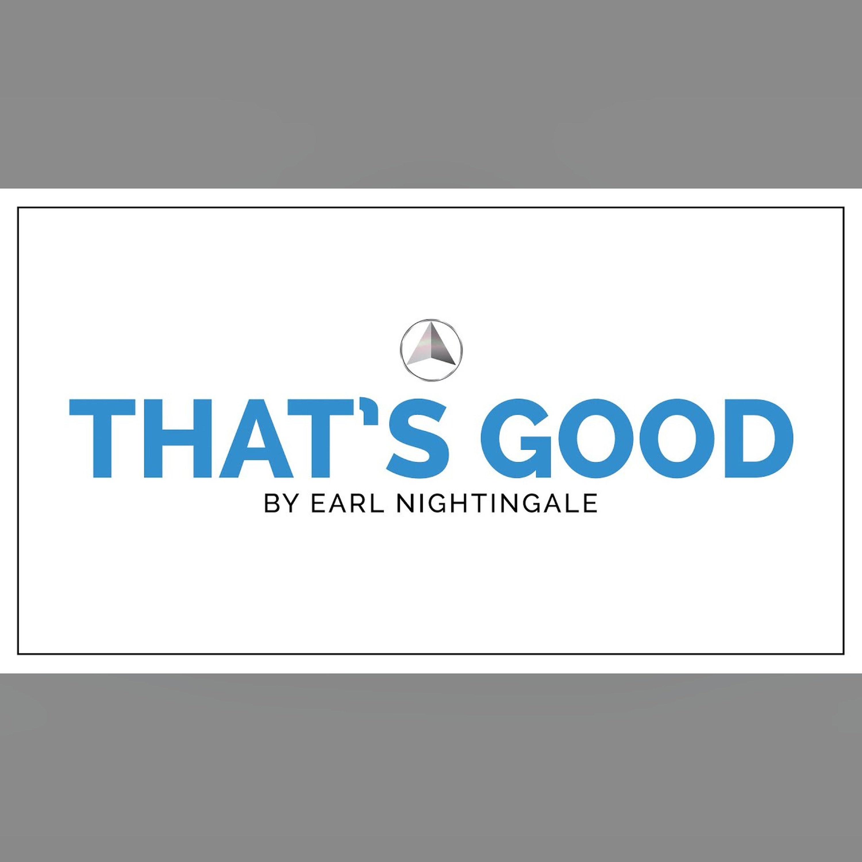 Form the Habit of saying "That's Good" episode artwork