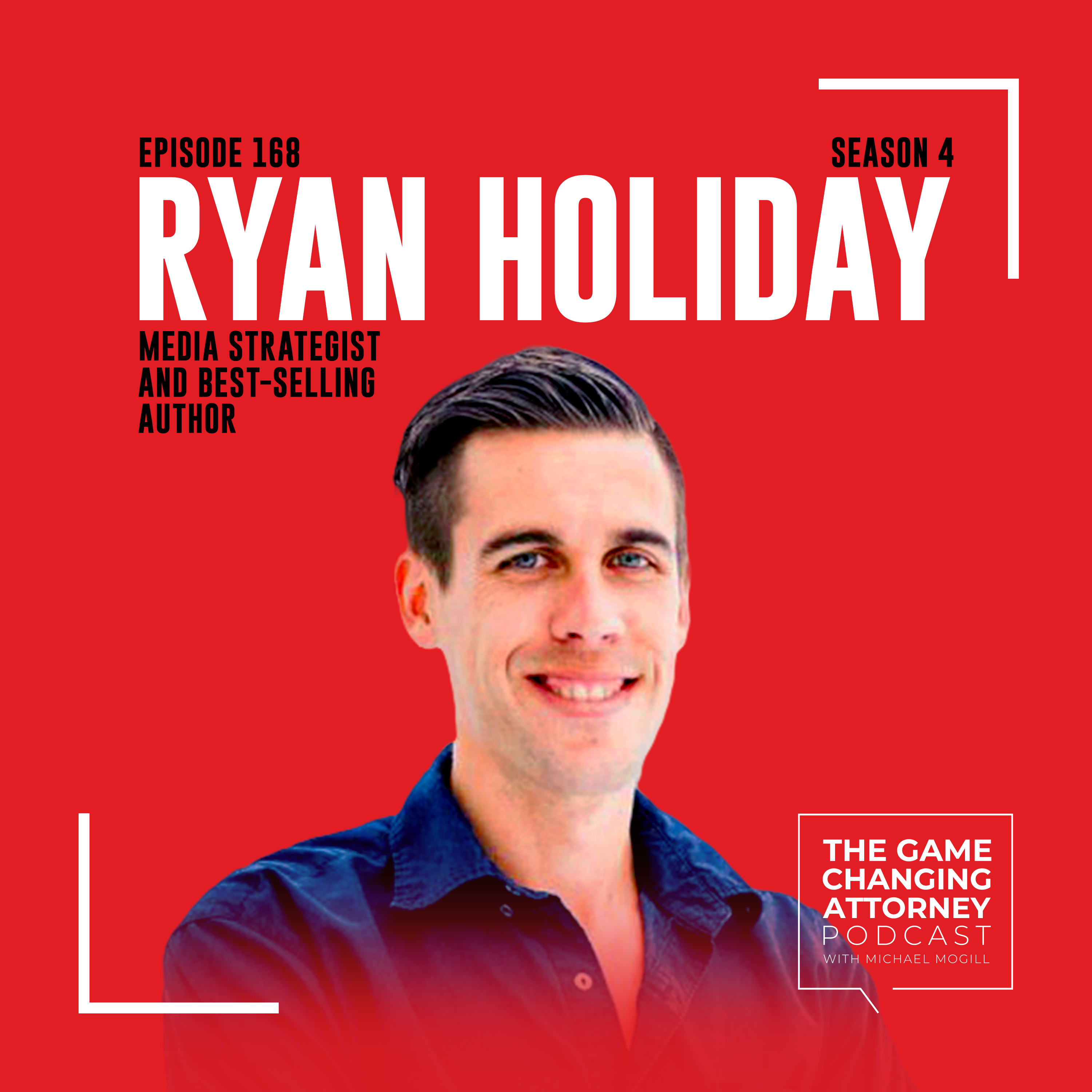 The Game Changing Attorney Podcast with Michael Mogill