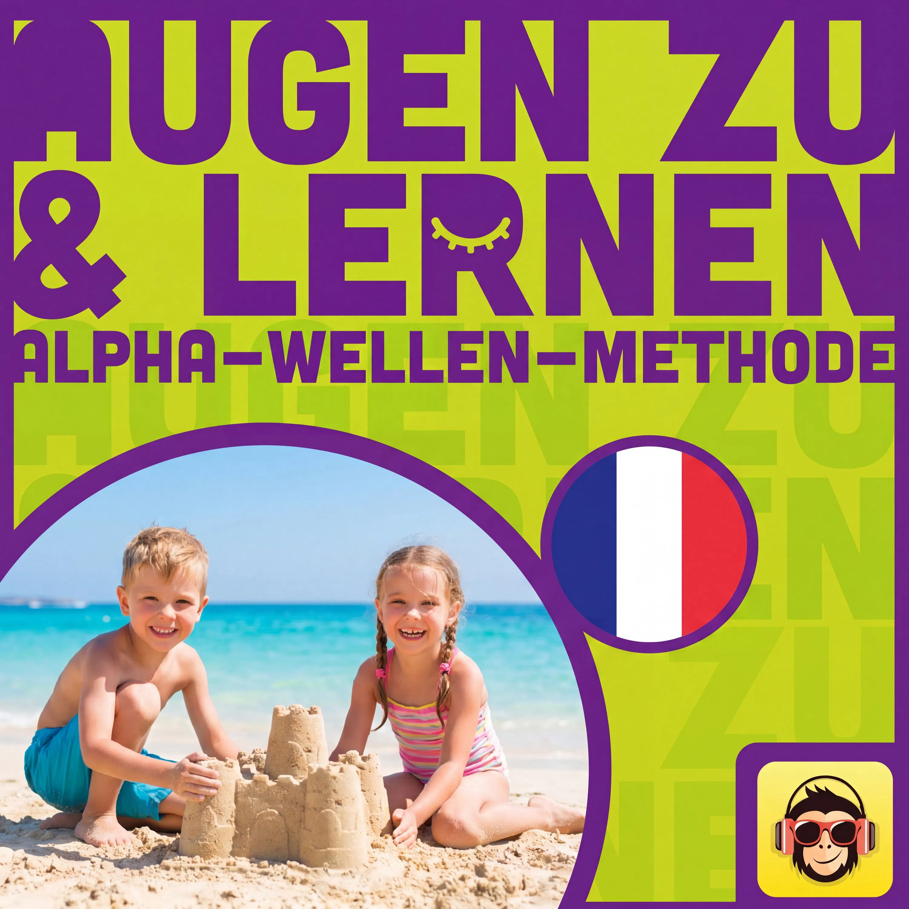Französisch-Vokabeln lernen wie im Schlaf – Am Strand