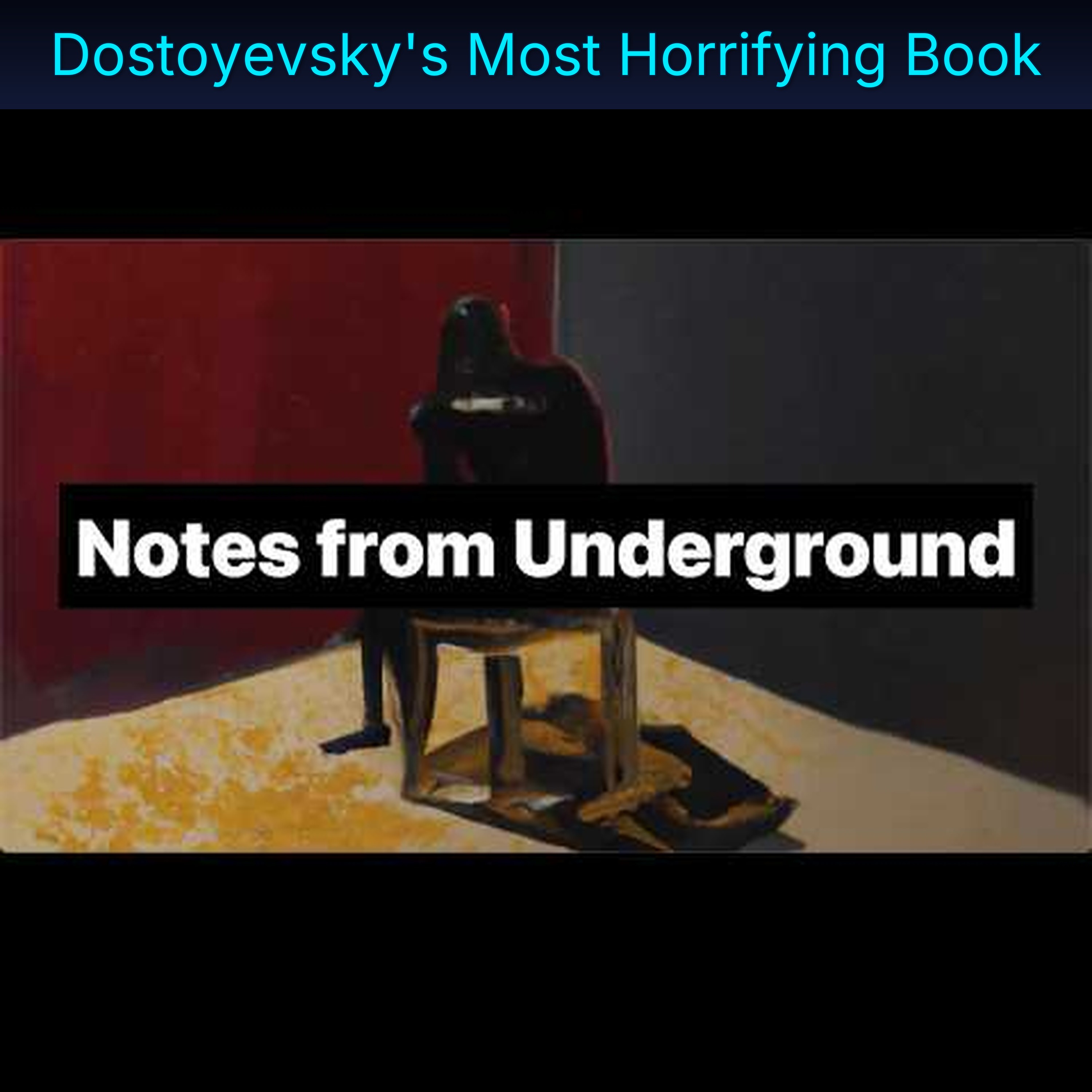 Dostoyevsky's Most Horrifying Book